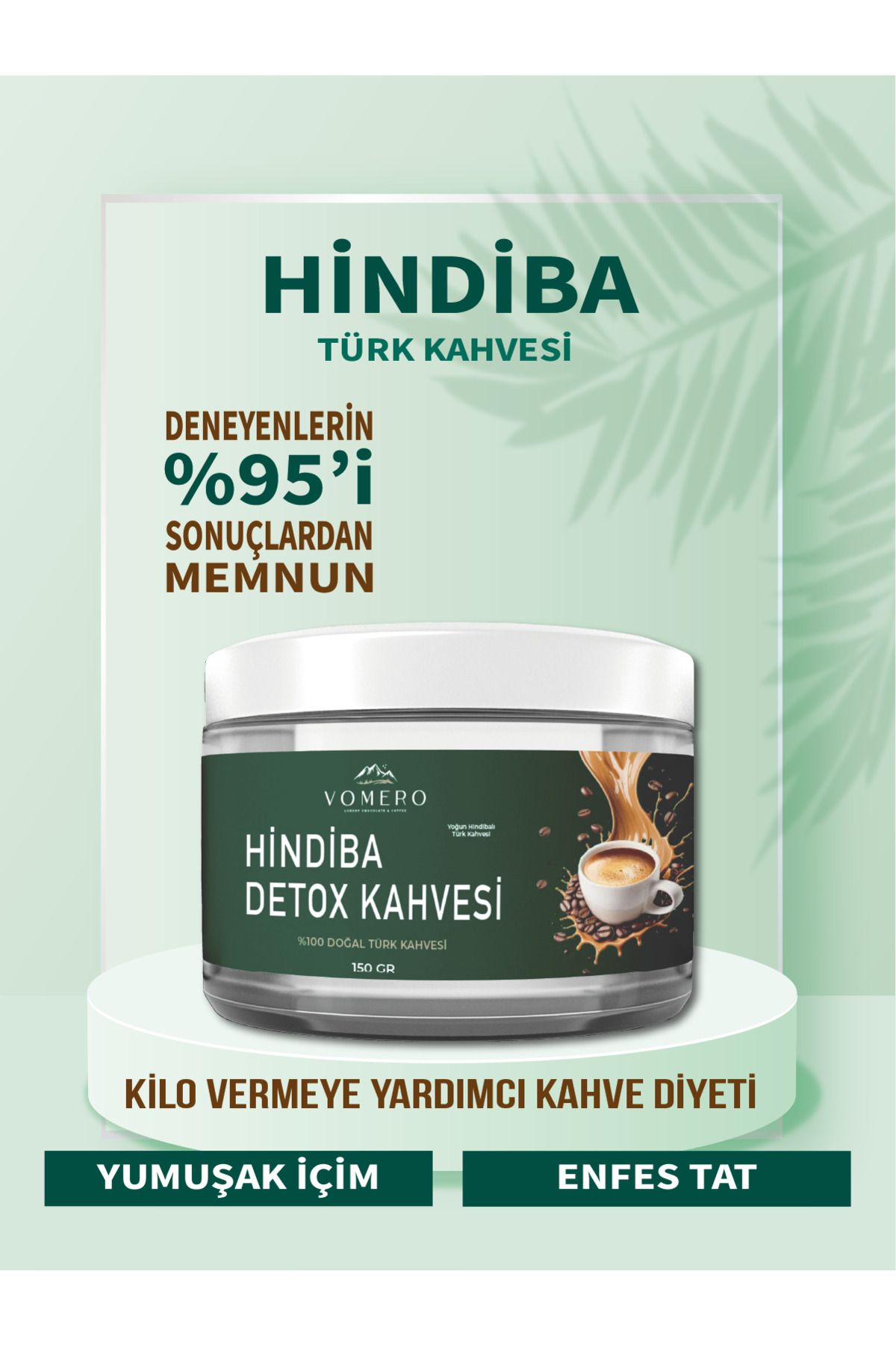 VOMERO COFFEE Hindiba Kahvesi Detox Kahve 1 Aylık - (60 KULLANIM) Net 150gr