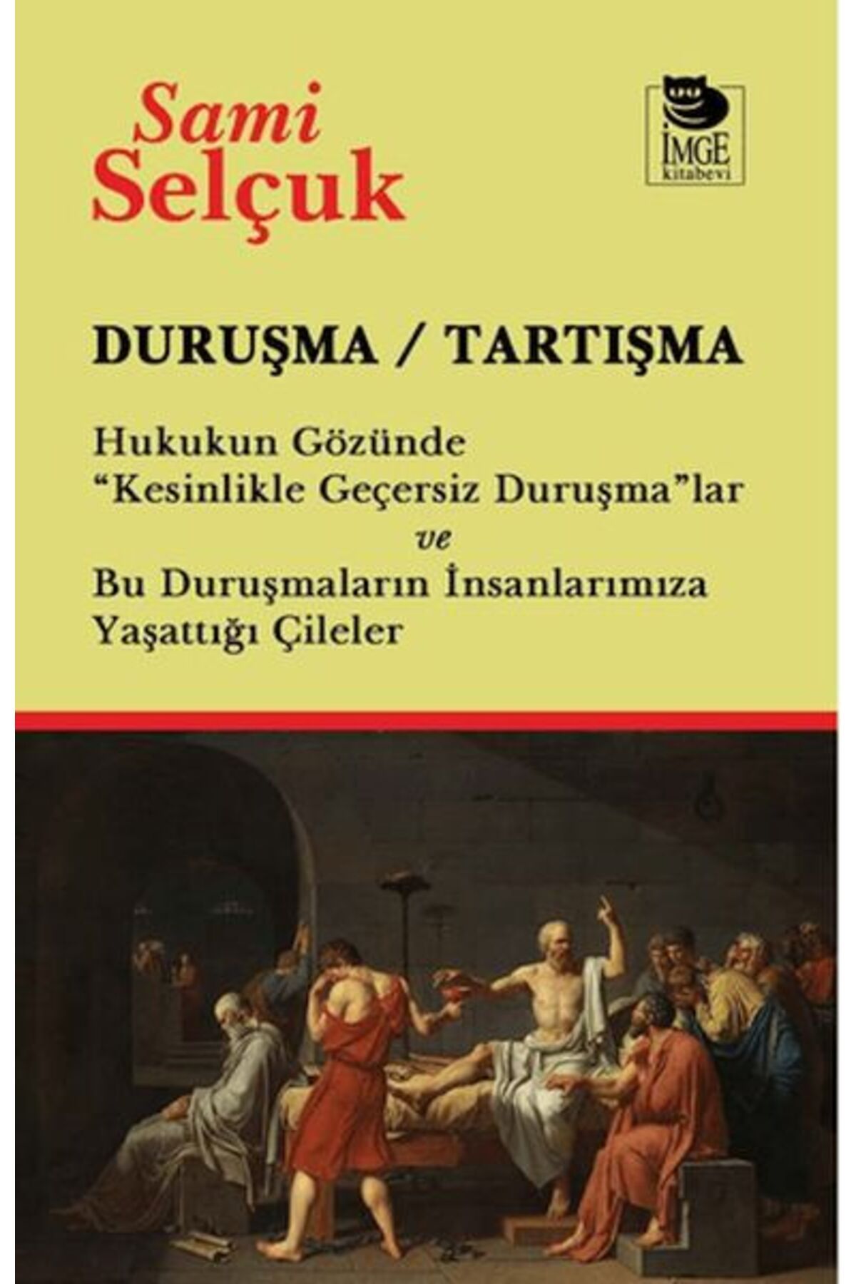 İmge Kitabevi Yayınları Duruşma - Tartışma