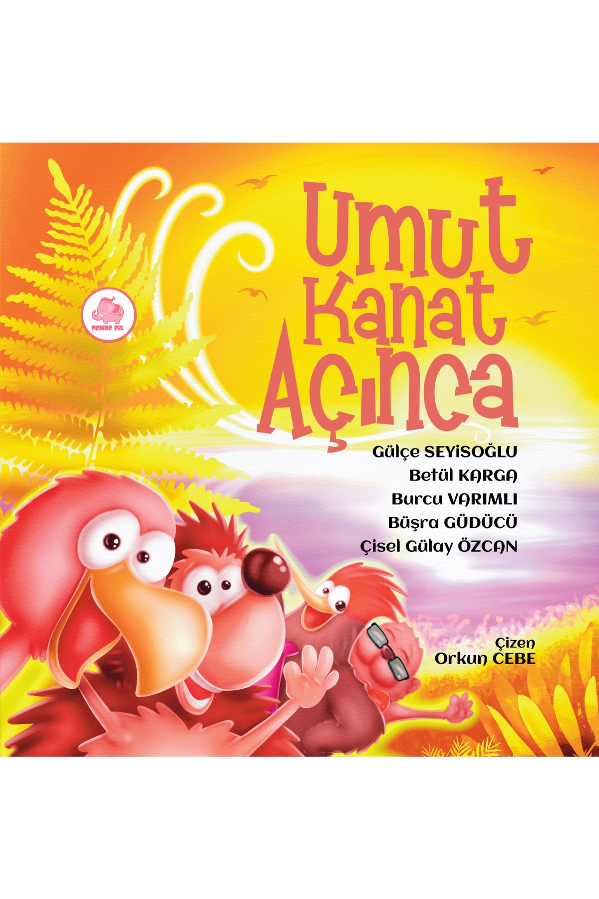 PEMBEFİL Umut Kanat Açınca