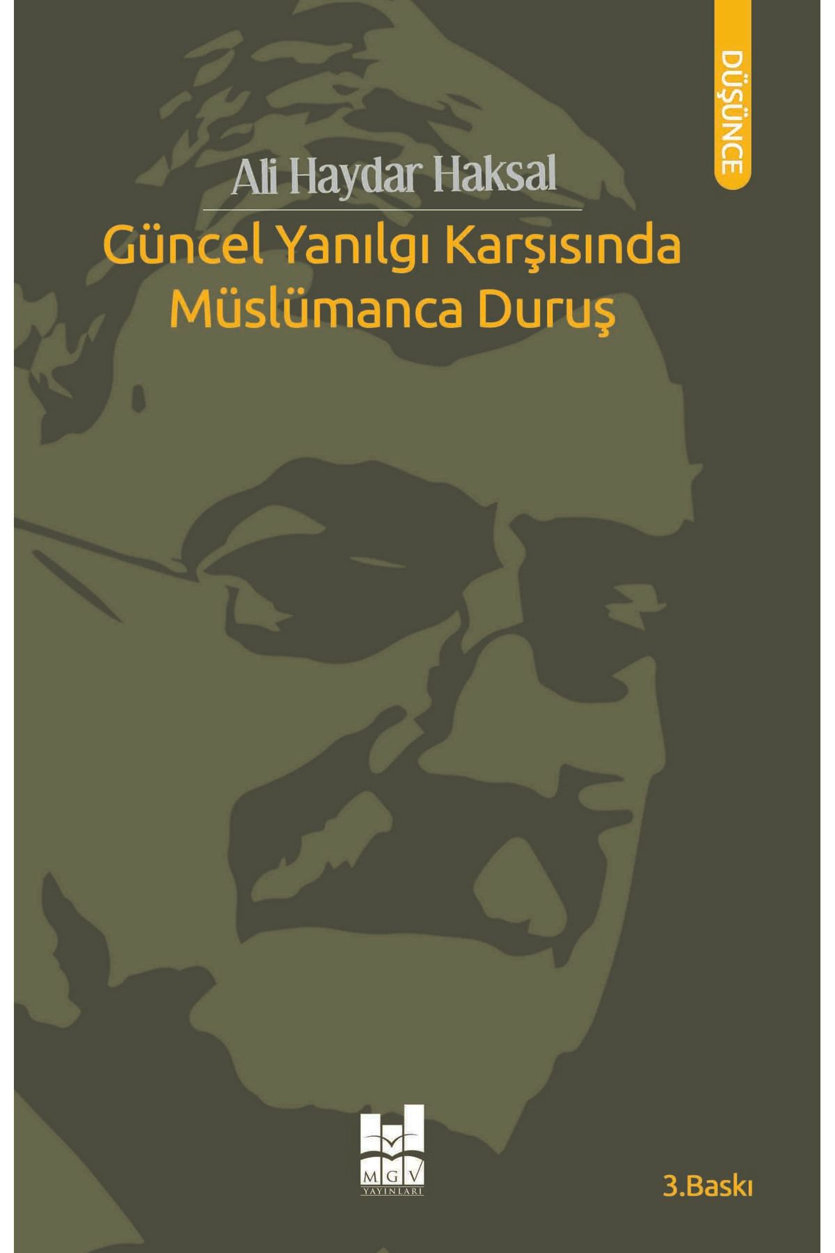 Mgv Yayınları Güncel Yanılgı Karşısında Müslümanca Duruş