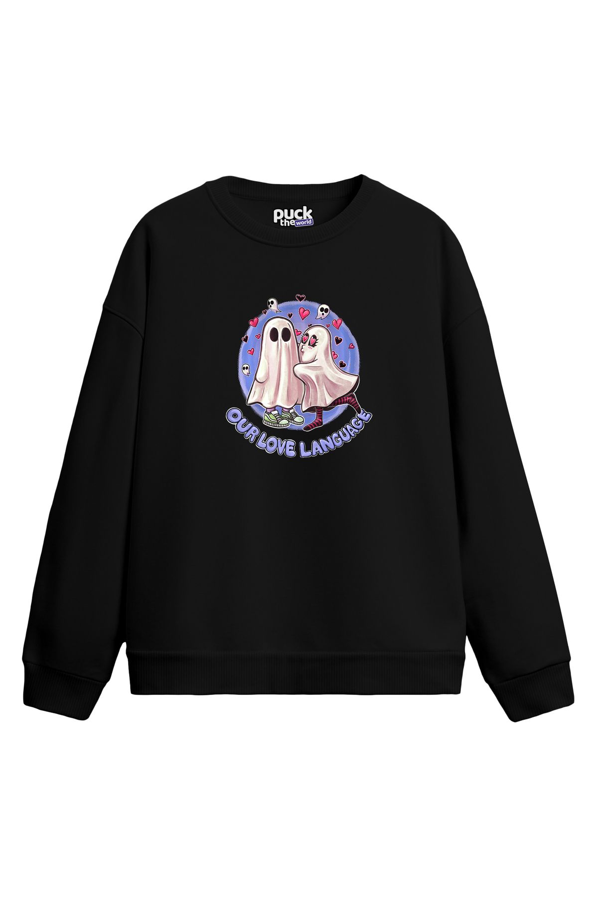 puck theworld Love Language Baskılı Unisex Sweatshirt, 3 İplik Şardonlu Rahat ve Geniş Kalıp