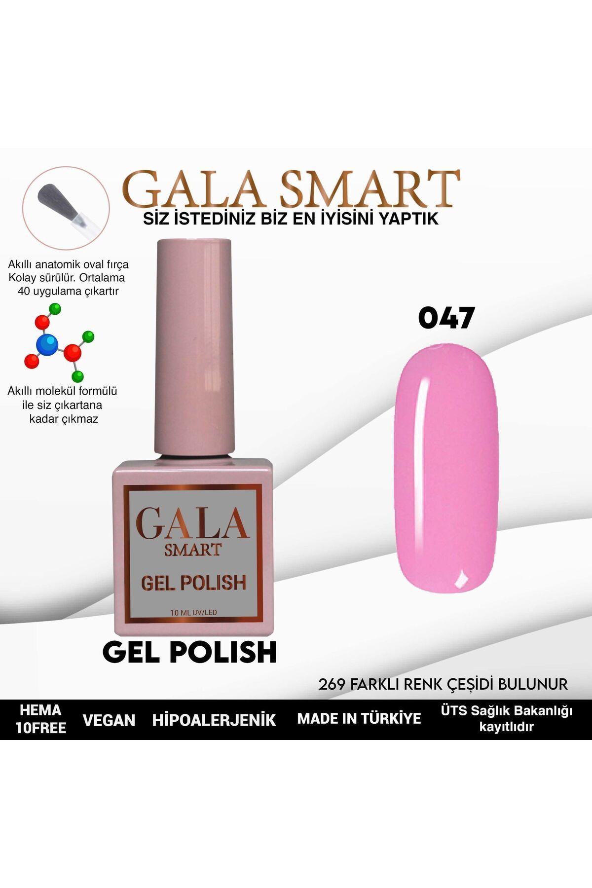 gala smart Classic Kalıcı Oje 10ml No:047