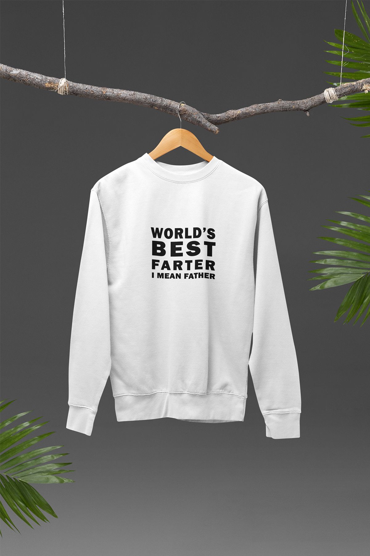 qoeuyl boutique World's Best Farter I Mean Father Baskılı Eğlenceli Bisiklet Yaka Sweatshirt