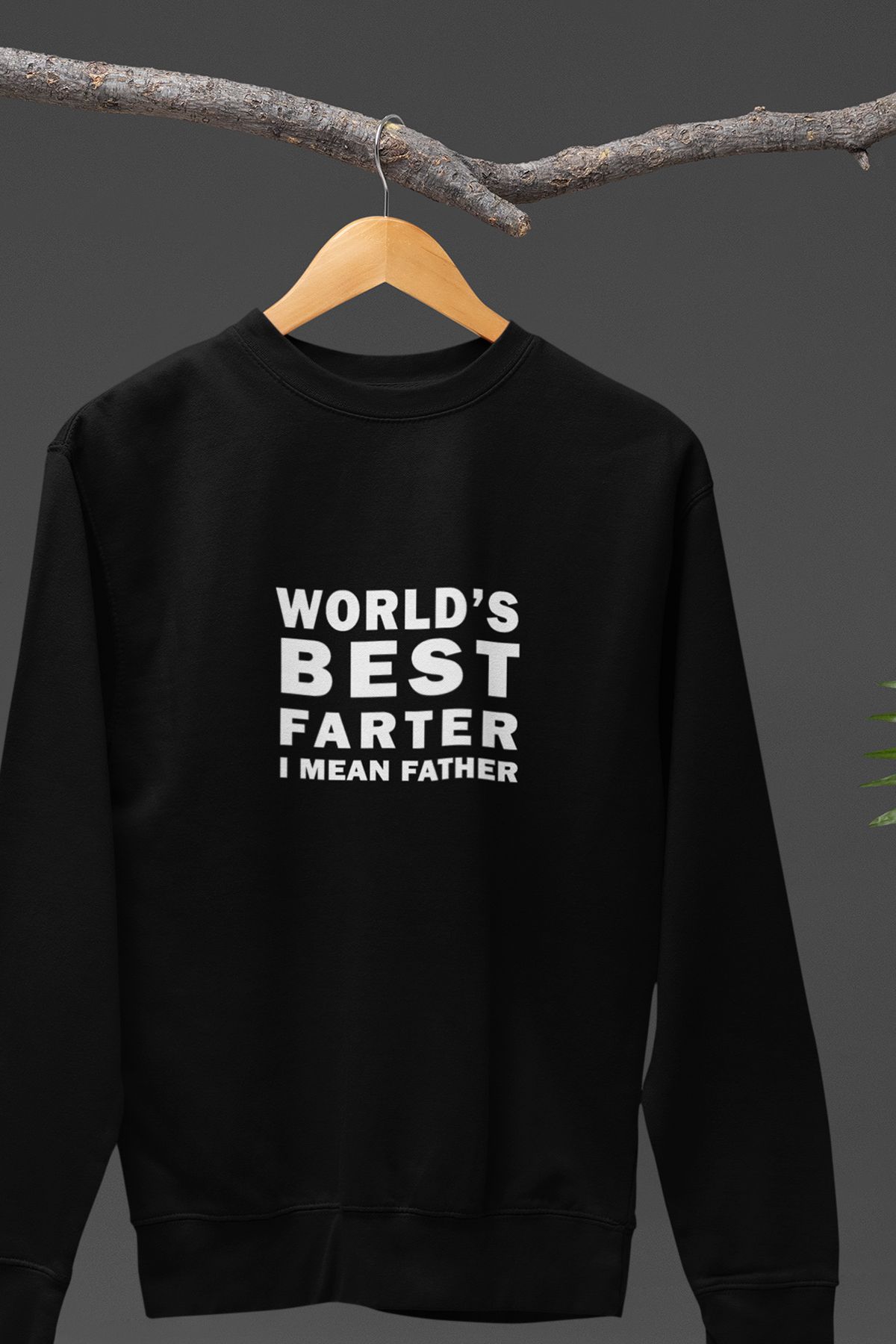 qoeuyl boutique World's Best Farter I Mean Father Baskılı Eğlenceli Bisiklet Yaka Sweatshirt