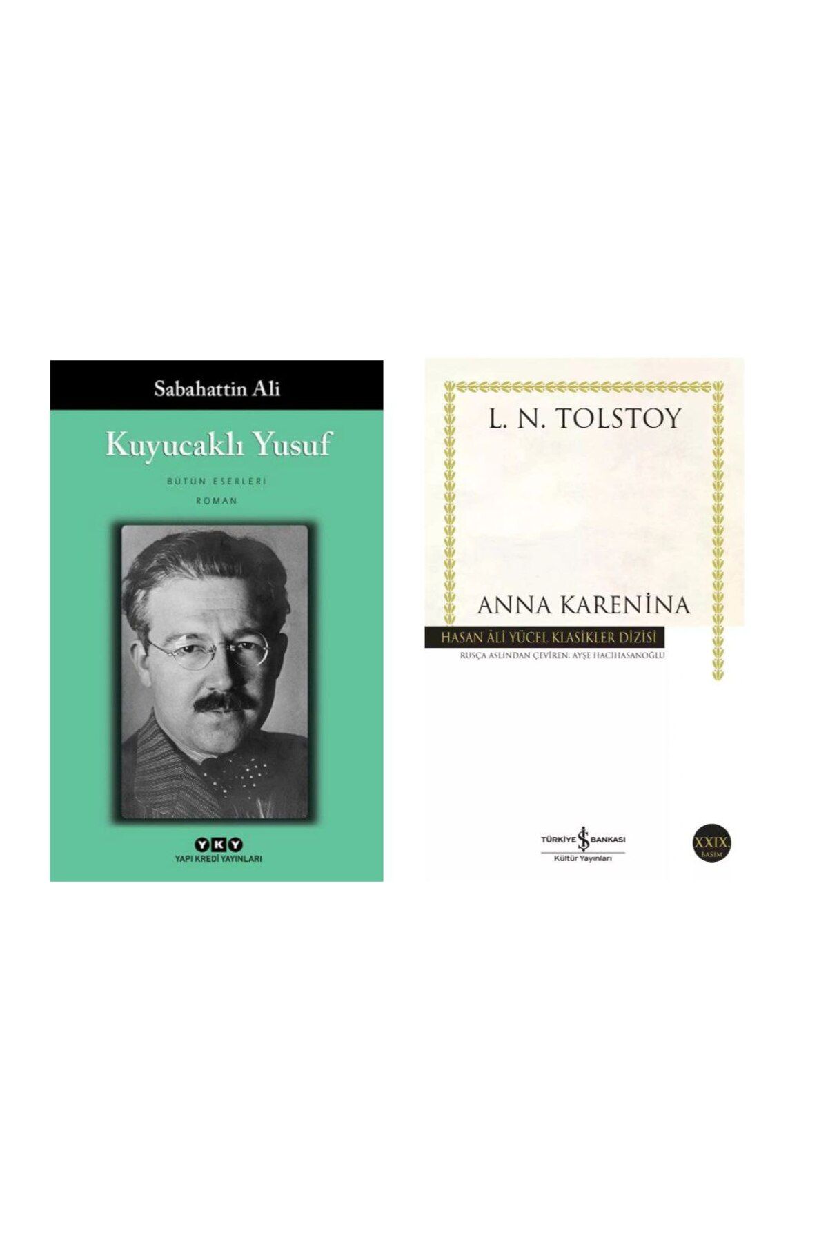 Yapı Kredi Yayınları Kuyucaklı Yusuf - Sabahattin Ali - Anna Karenina - Lev Nikolayeviç Tolstoy