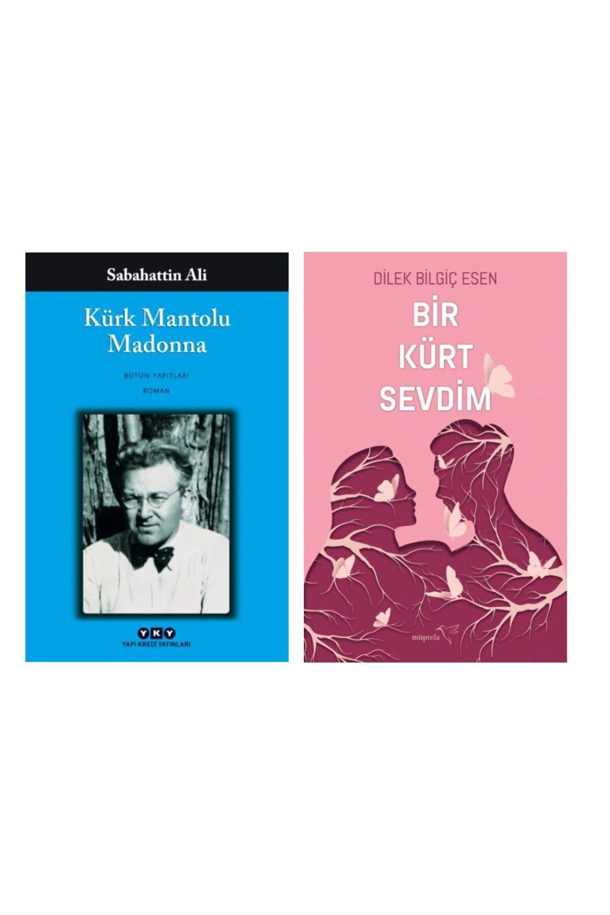 Yapı Kredi Yayınları Kürk Mantolu Madonna - Sabahattin Ali - Bir Kürt Sevdim - Dilek Bilgiç Esen