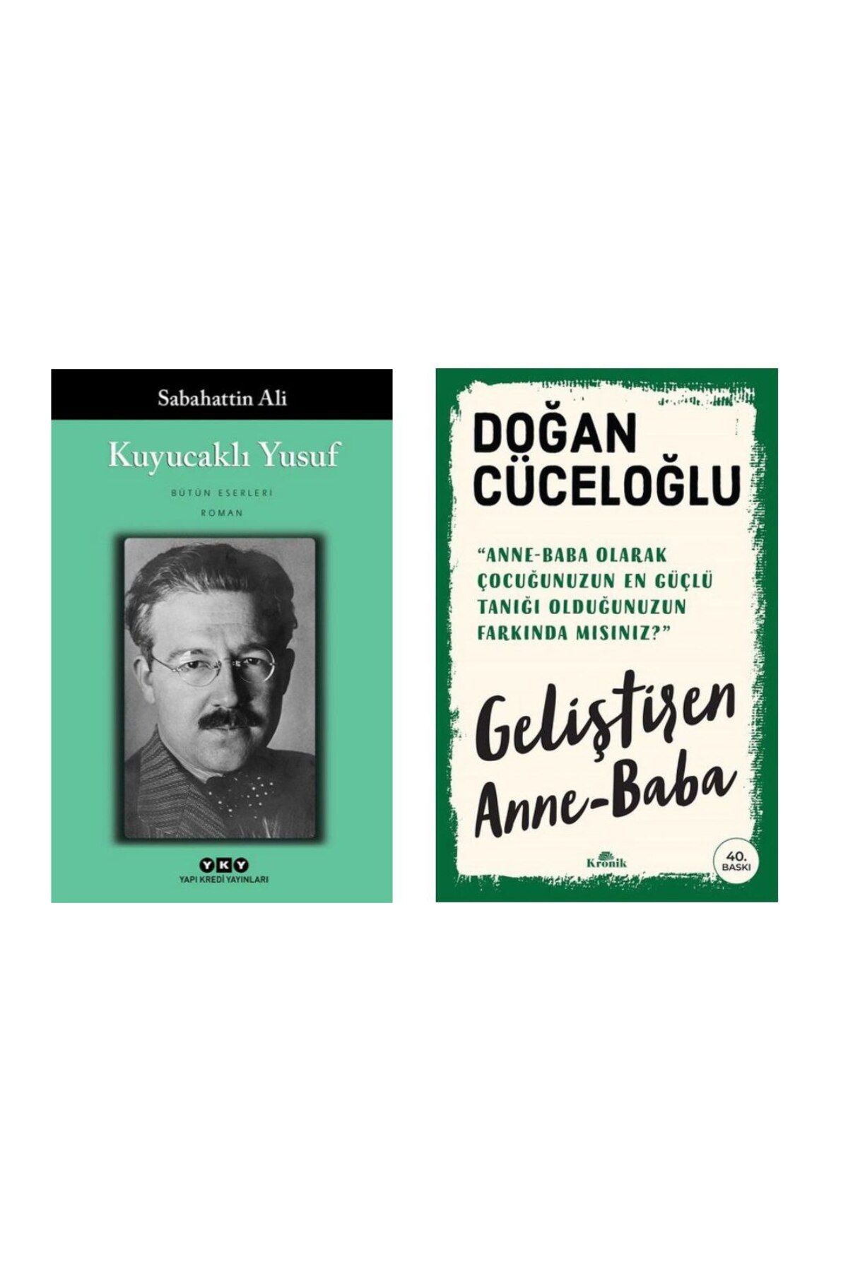 Yapı Kredi Yayınları Kuyucaklı Yusuf - Sabahattin Ali - Geliştiren Anne-Baba - Doğan Cüceloğlu