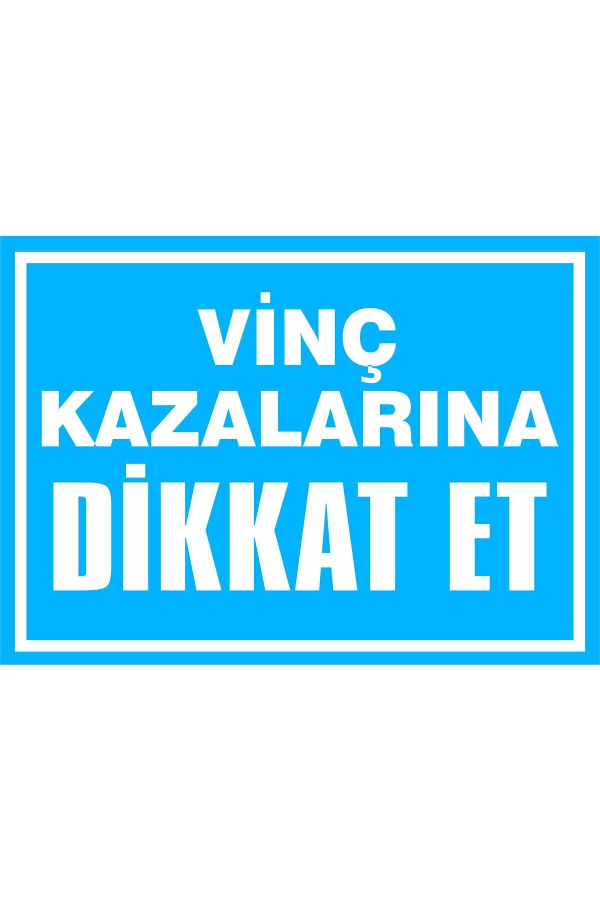 izmirdenet Vinç Kazalarına Dikkat Et Kendinden Yapışkanlı Etiket 17,5 X 25 Cm