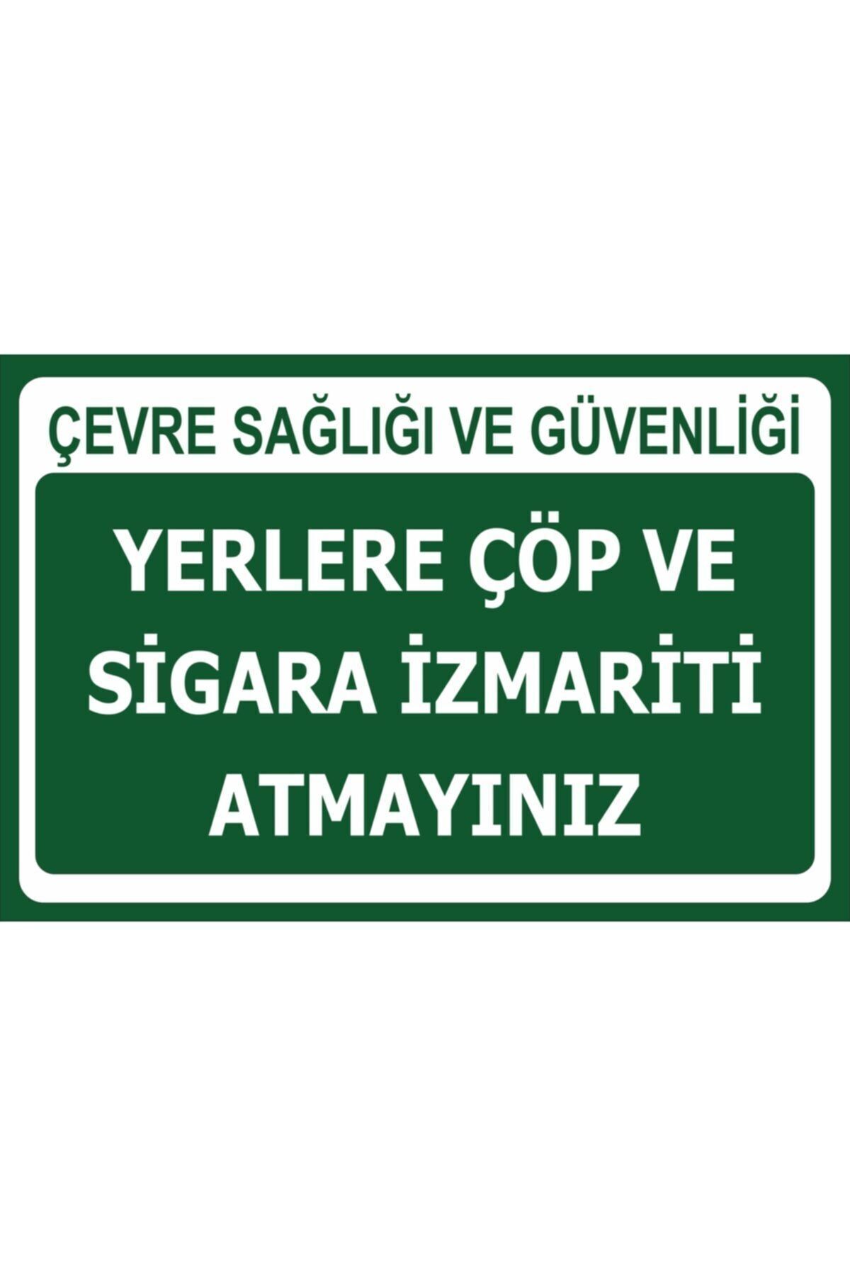 izmirdenet Lütfen Yerlere Sigara Ve Çöp Atmayınız Levhası A4 (21 CM X 29,7 CM)