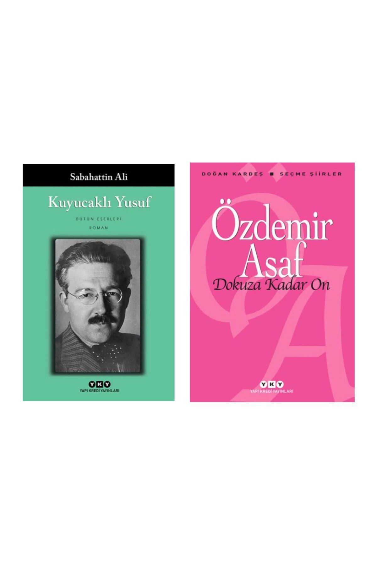 Yapı Kredi Yayınları Kuyucaklı Yusuf - Sabahattin Ali - Dokuza Kadar On - Özdemir Asaf