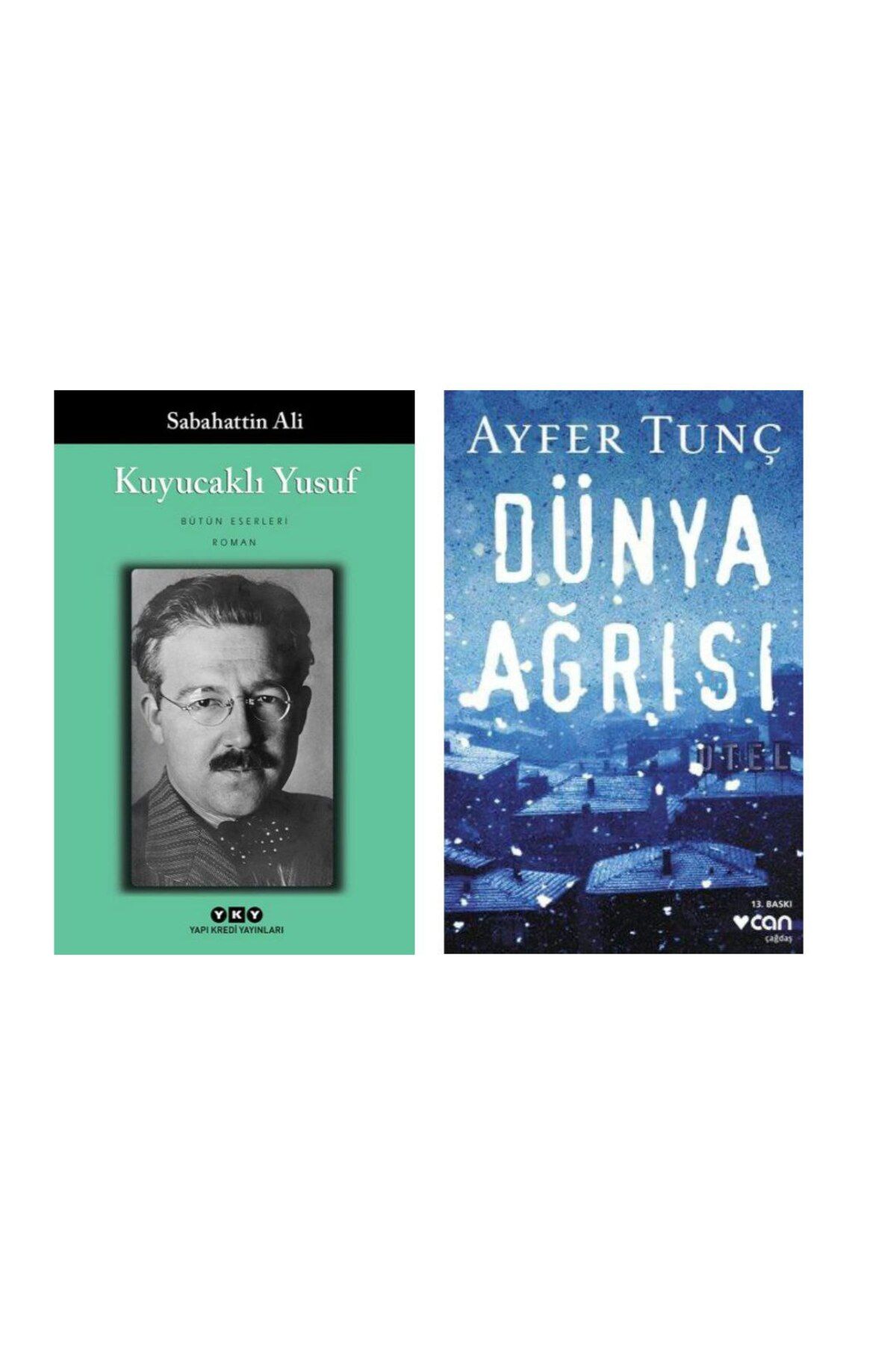 Yapı Kredi Yayınları Kuyucaklı Yusuf - Sabahattin Ali - Dünya Ağrısı - Ayfer Tunç