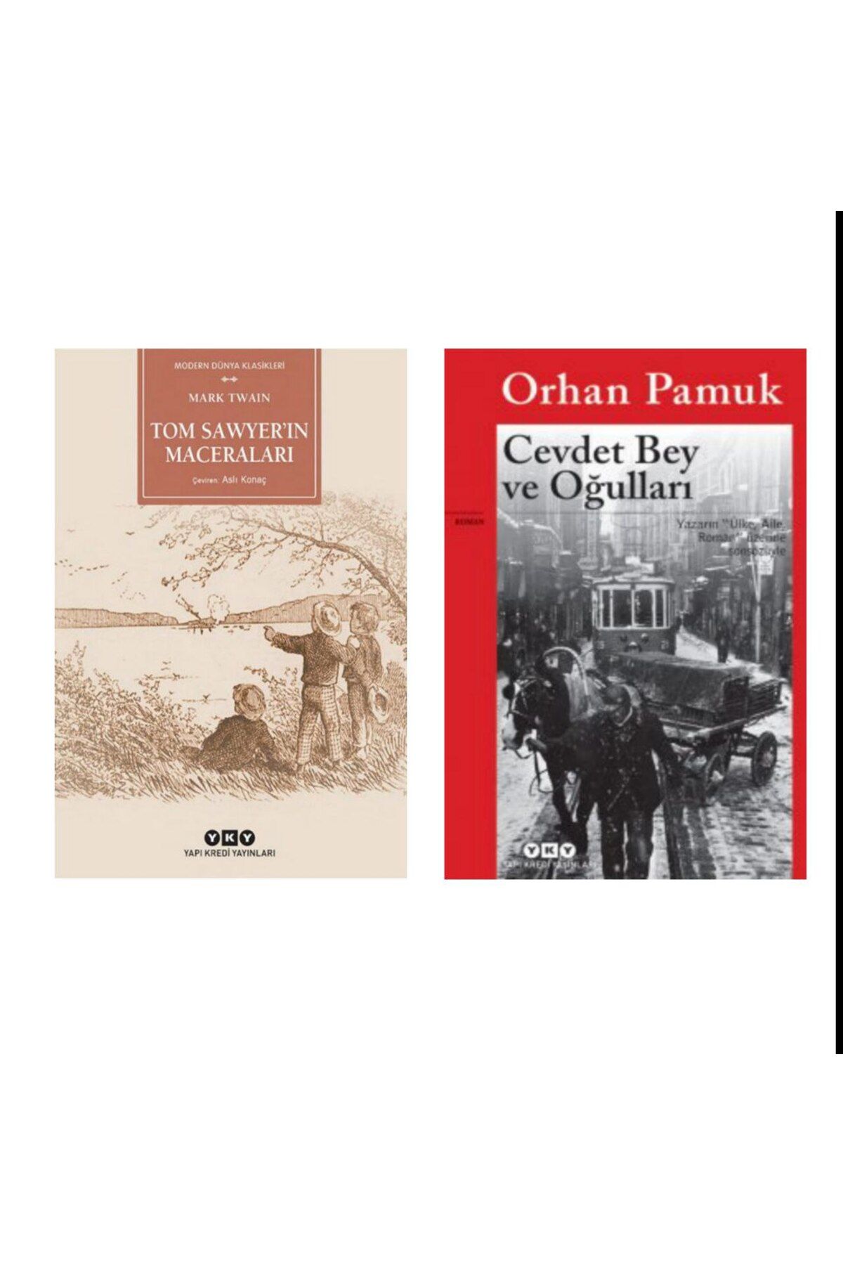 Yapı Kredi Yayınları Tom Sawyerin Maceraları-Mark Twain Cevdet Bey ve Oğulları - Orhan Pamuk