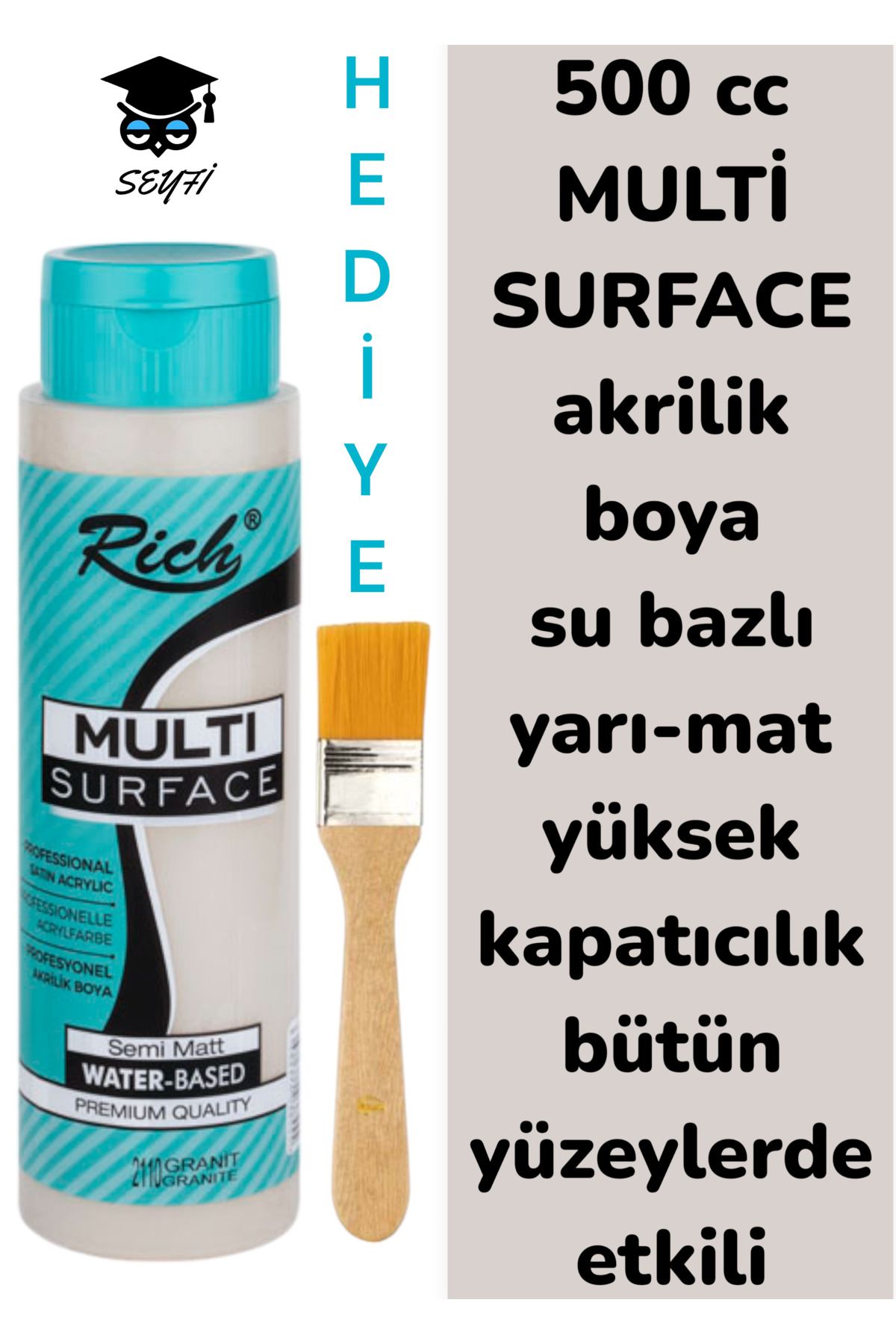 SEYFİKİRTASİYE MULTİ SURFACE AKRİLİK BOYA 500 CC-TÜM YÜZEYLERDE İDEAL-SU BAZLI-YÜKSEK KAPATICI PİGMENT-YARI MAT