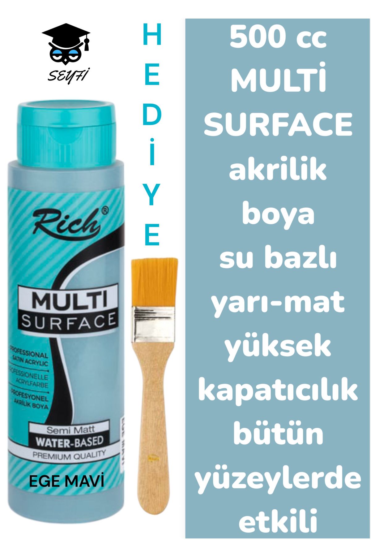 SEYFİKİRTASİYE MULTİ SURFACE AKRİLİK BOYA 500 CC-TÜM YÜZEYLERDE İDEAL-SU BAZLI-YÜKSEK KAPATICI PİGMENT-YARI MAT