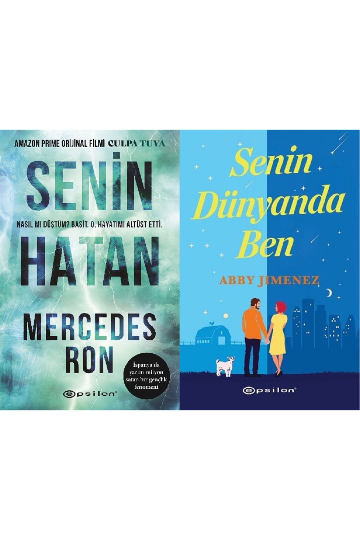 Epsilon Yayınevi Senin Hatan ( Culpa Tuya ) + Senin Dünyanda Ben 2 Kitap Set