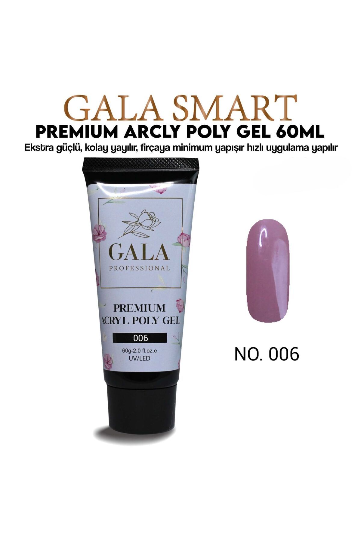 gala smart Premium Akrilik Poly Jel 60ml No.06