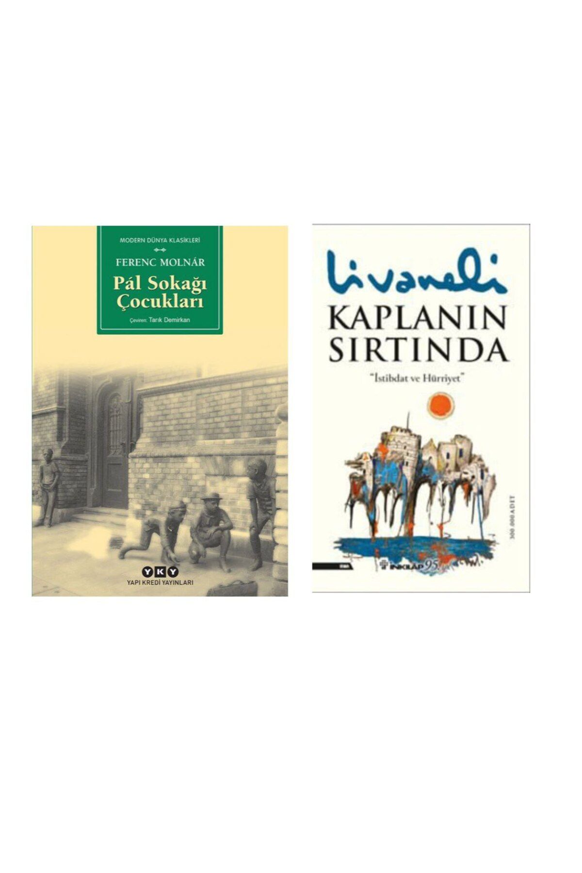 Yapı Kredi Yayınları Pal Sokağı Çocukları Ferenc Molnar - Kaplanın Sırtında - Zülfü Livaneli