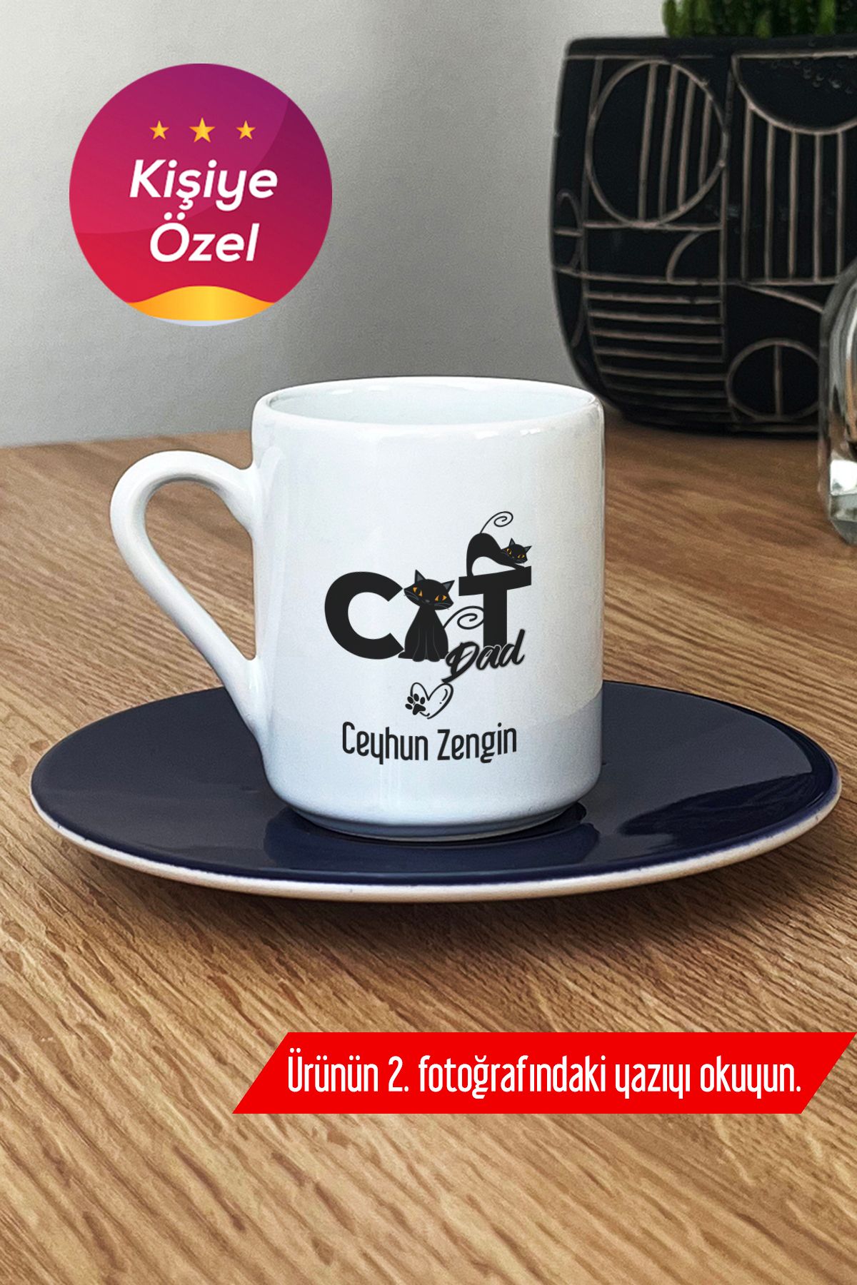 Hedizu Kişiye Özel Cat Dad Türk Kahvesi Fincanı Lacivert Kedi Babası -3- G1M N5R