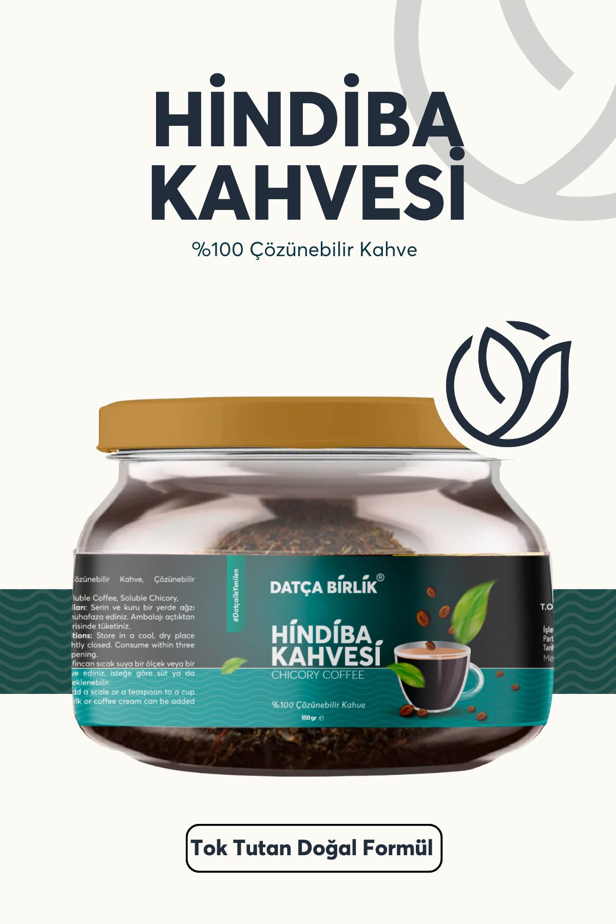 DATÇA BİRLİK HİNDİBA KAHVESİ DETOX KAHVE 1 AYLIK ( 60 KULLANIM ) Net 150 gr