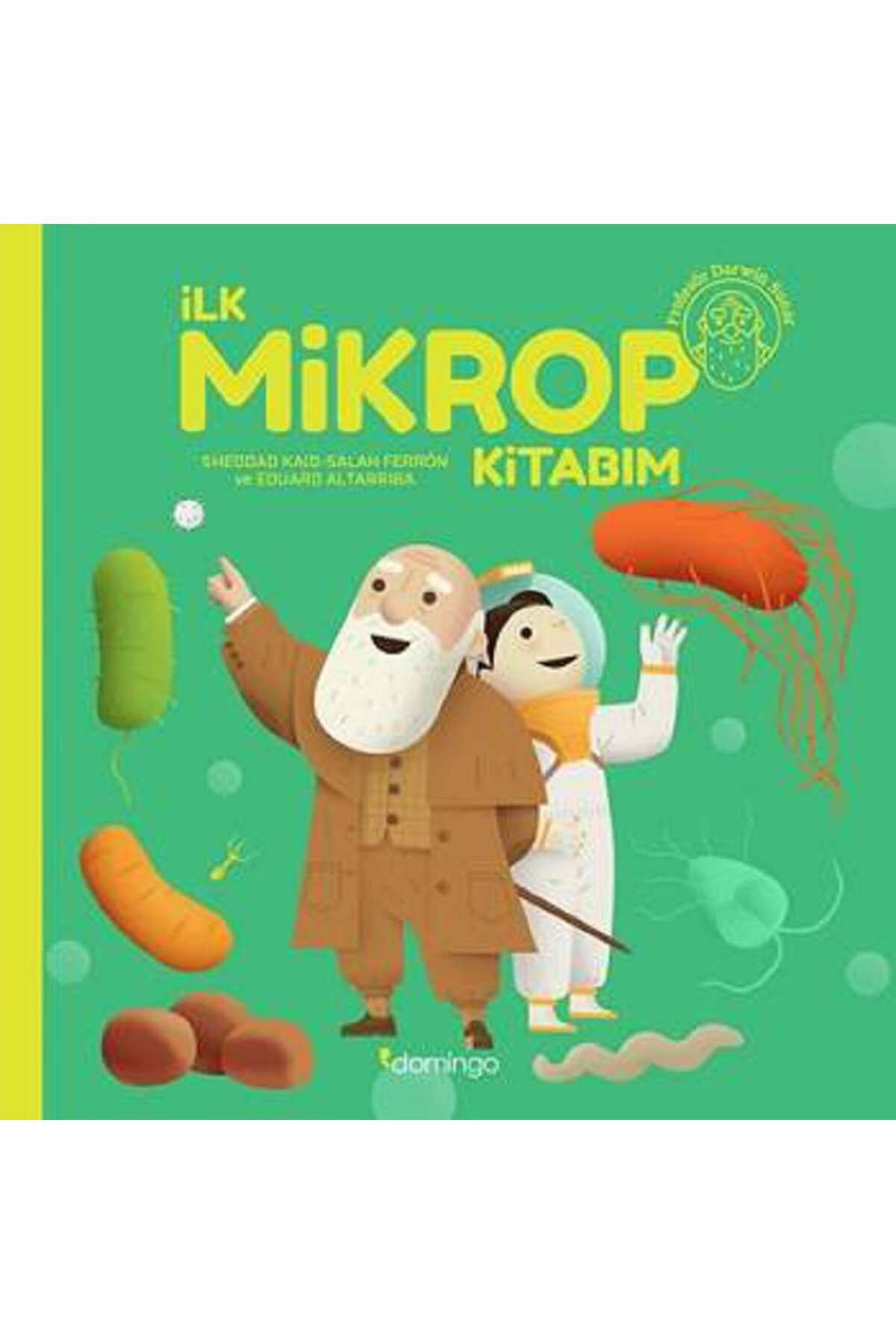 Domingo Yayınevi İlk Mikrop Kitabım (Ciltli)