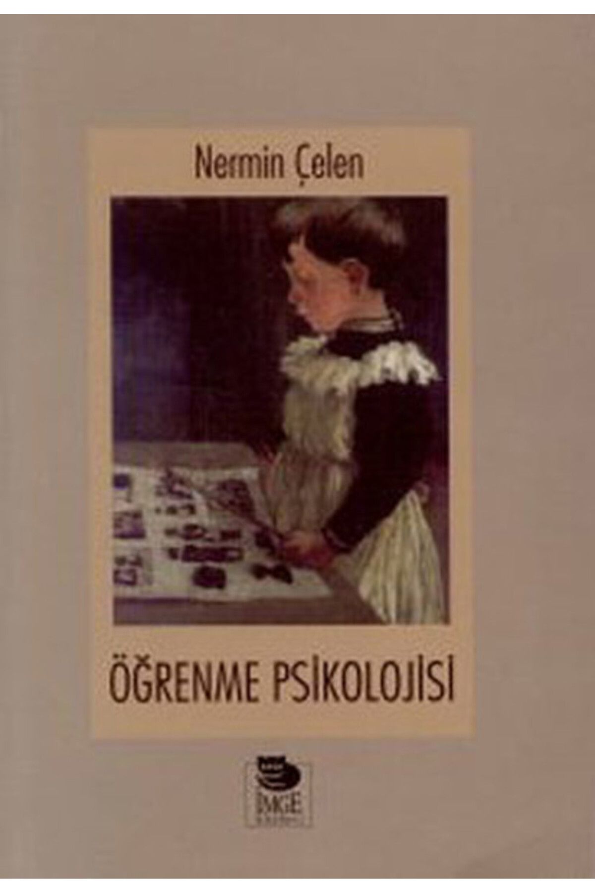 İmge Kitabevi Yayınları Öğrenme Psikolojisi
