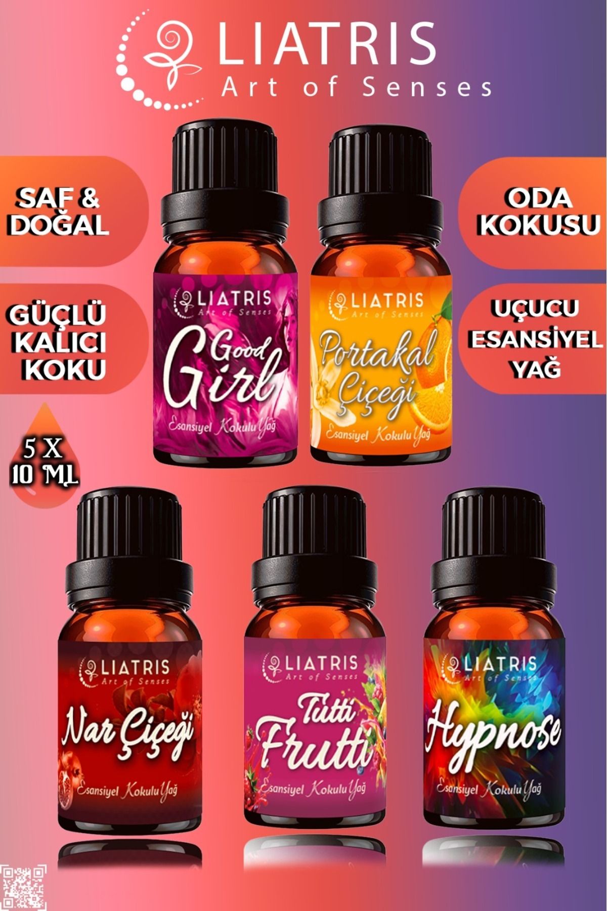 liatris NAR ÇİÇEĞİ-TUTTI FRUTTI-PORTAKAL ÇİÇEĞİ-HYPNOSE-GOOD GIRL esansiyel uçucu yağ 5*10ml