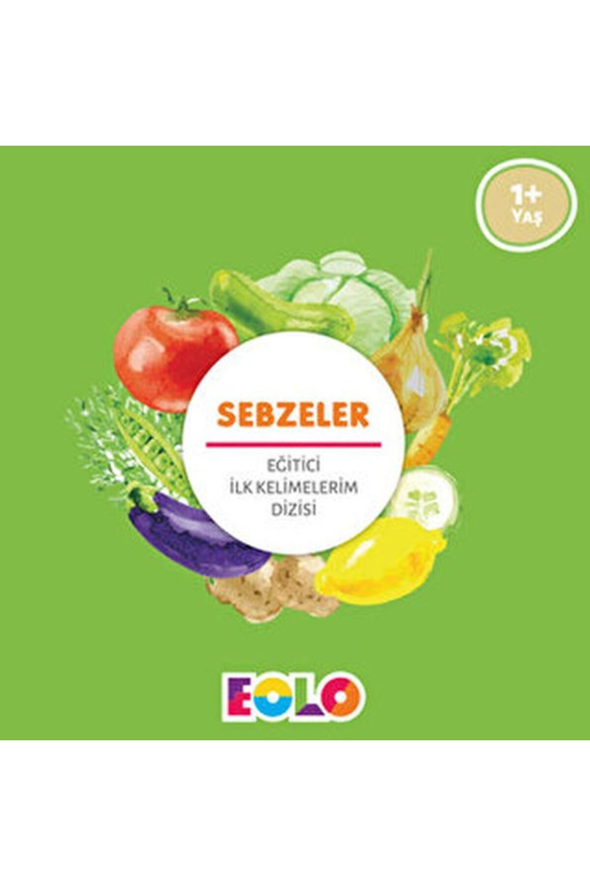 Eolo İlk Kelimelerim Dizisi - Sebzeler