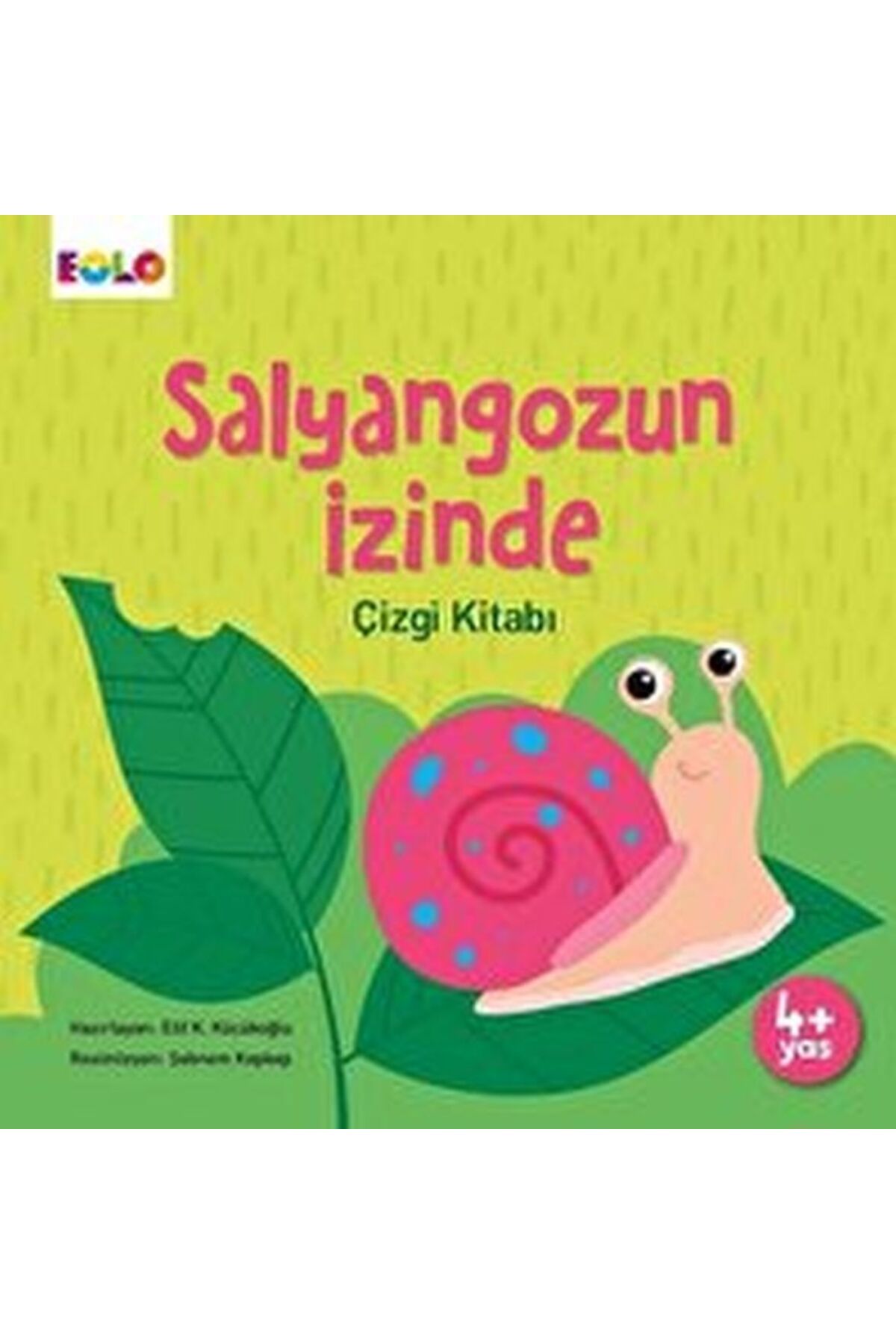 Eolo Salyangozun İzinde Çizgi Kitabı