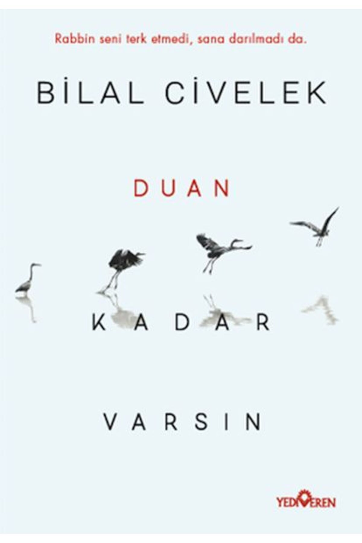 Yediveren Yayınları Duan Kadar Varsın