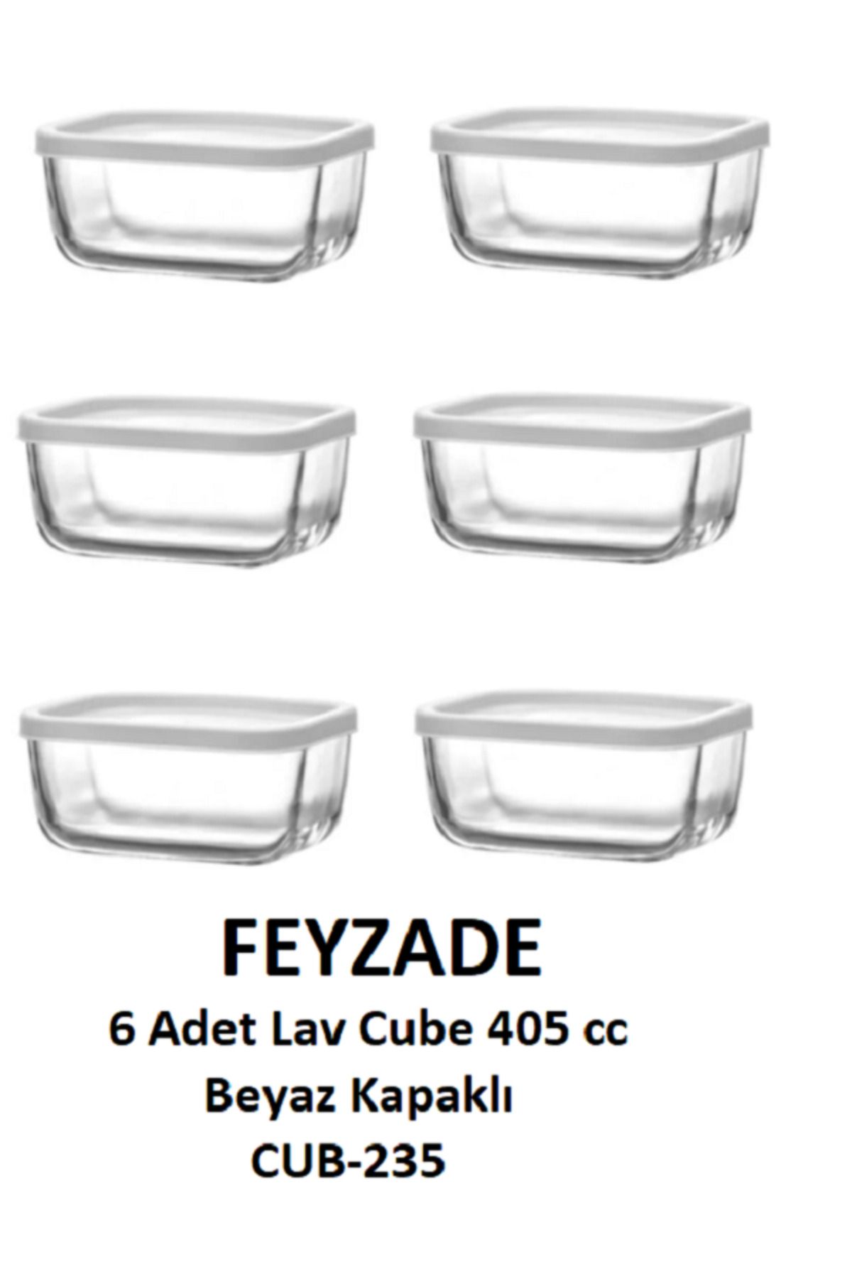 LAV FEYZADE Cube Saklama Kabı Beyaz Kapaklı 6’lı 405 cc (CUB-235)