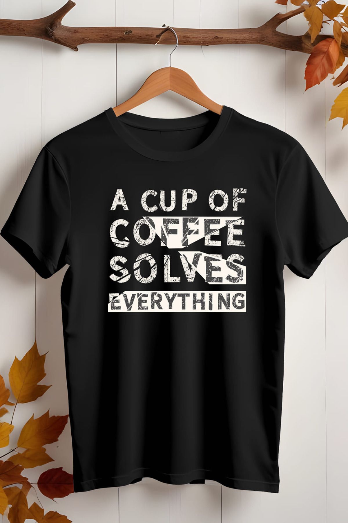 Wish BF A Cup of Coffee Solves Everything Baskılı Oversize T-shirt