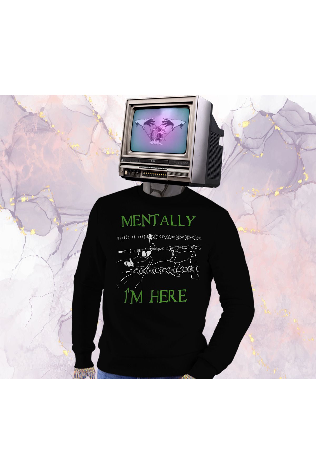 Güvenin Düşü Matrix - Mentally I’m Here - Sweatshirt