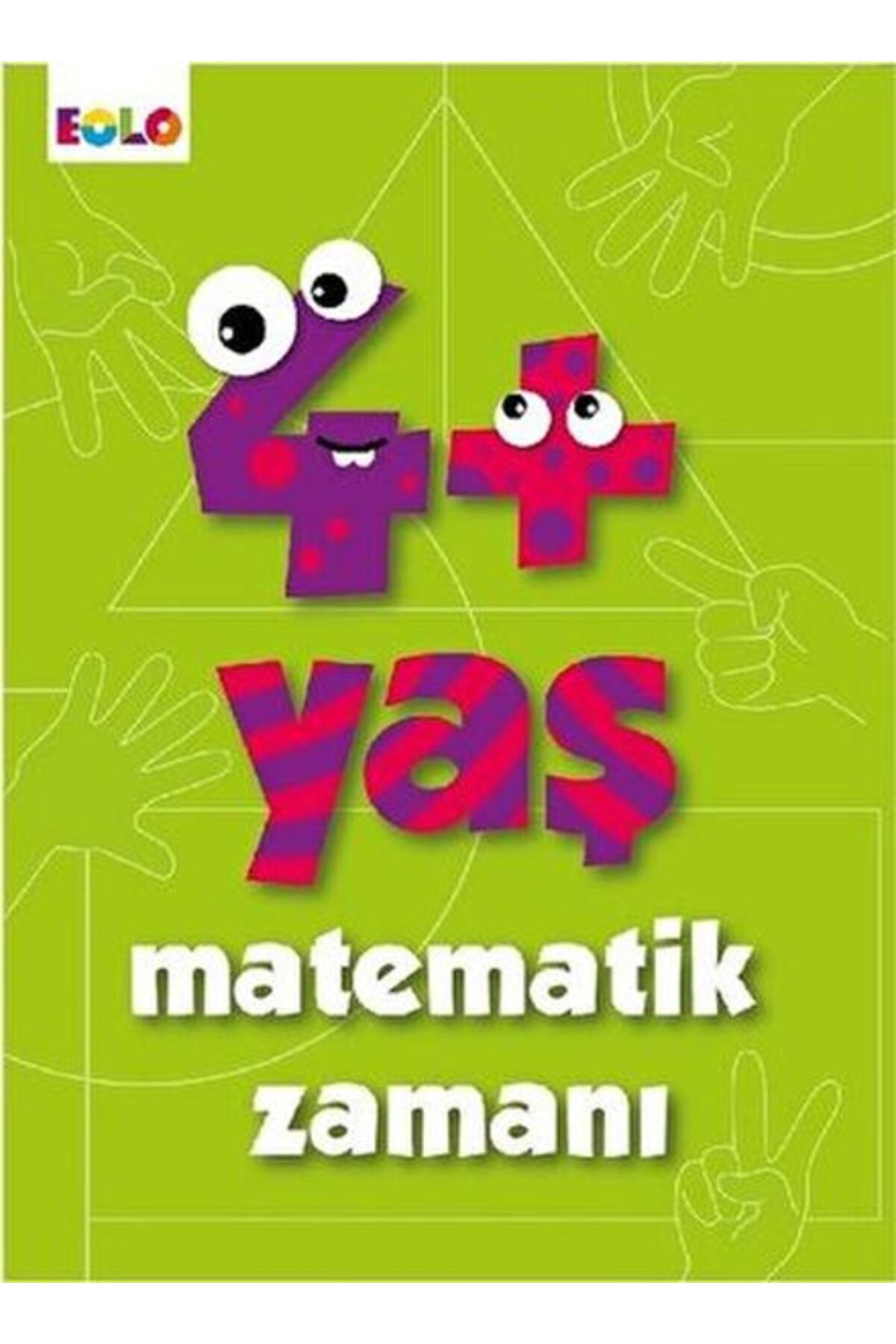 Eolo 4+ Yaş Matematik Zamanı