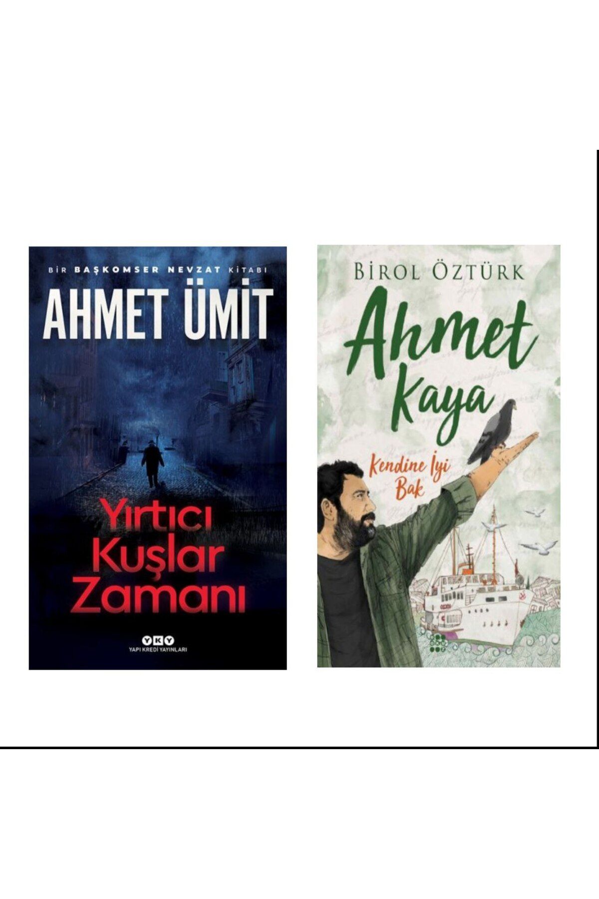 Yapı Kredi Yayınları Yırtıcı Kuşlar Zamanı - Ahmet Ümit Ahmet Kaya - Kendine İyi Bak - Birol Öztürk