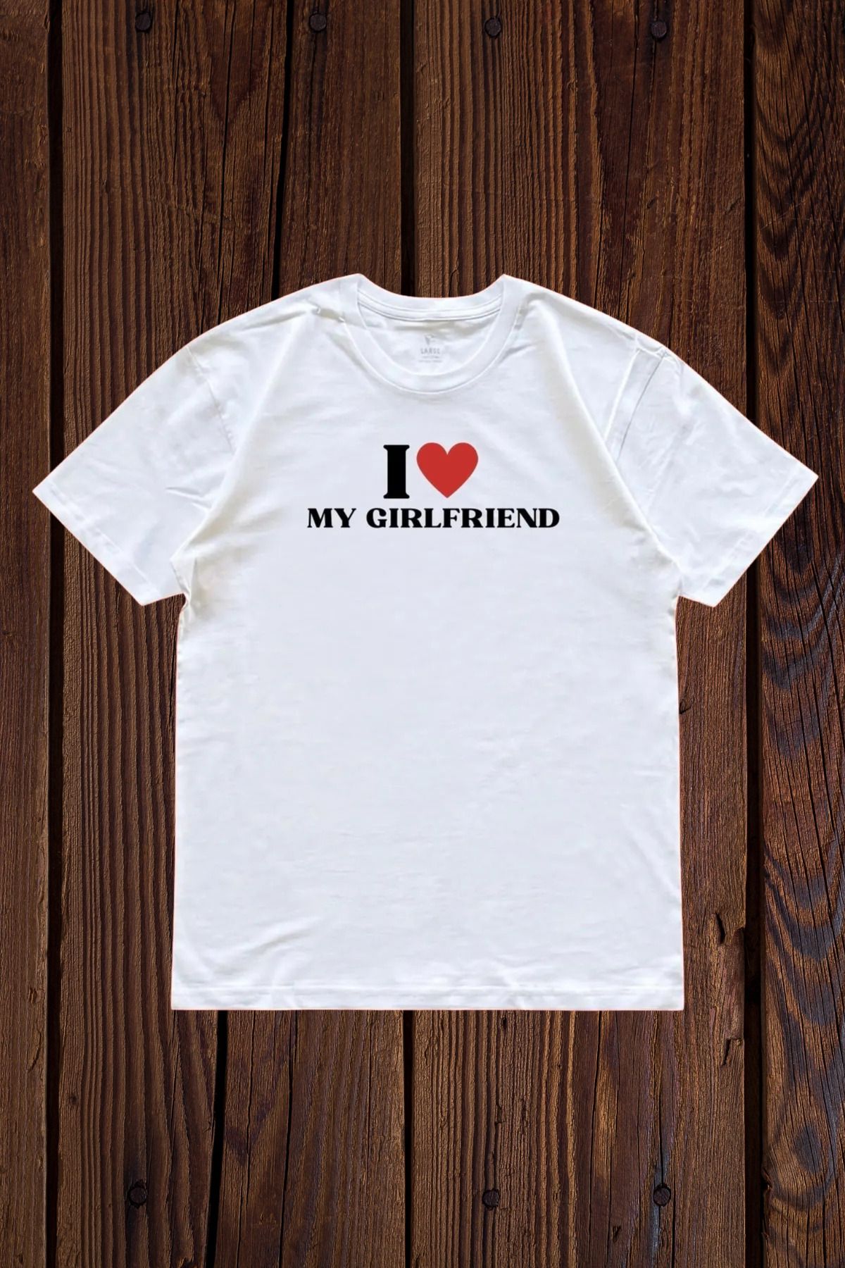 Wish BF Unisex Oversize I Love My Girlfriend Sevgililer Günü Couple Tshirt