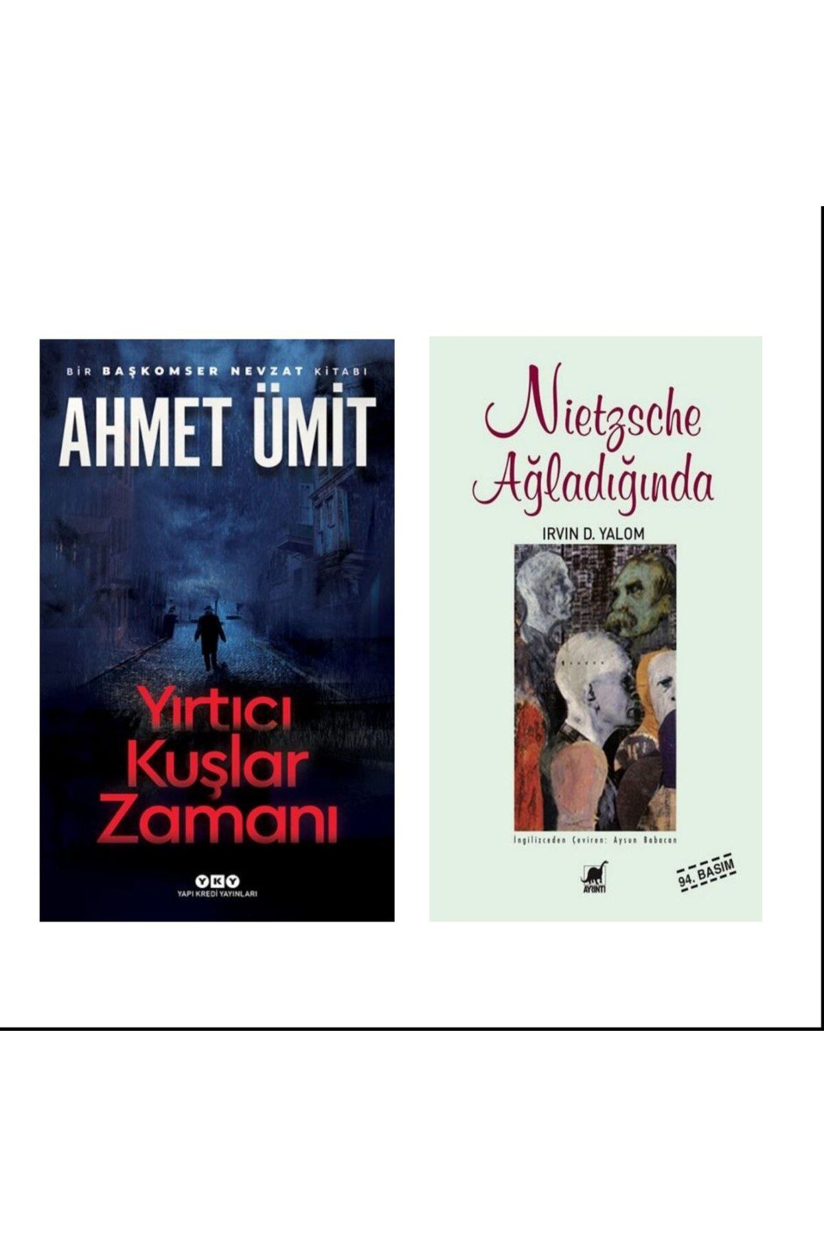 Yapı Kredi Yayınları Yırtıcı Kuşlar Zamanı - Ahmet Ümit Nietzsche Ağladığında - Irvin D. Yalom