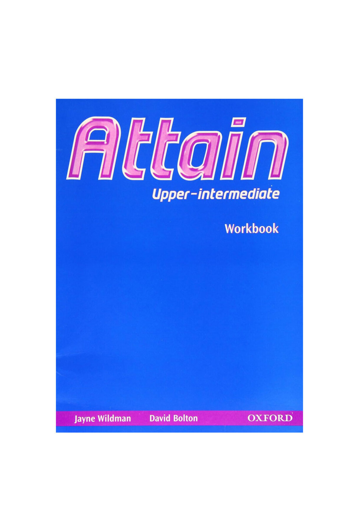 Oxford Attain Upper İntermediate Workbook Oxford