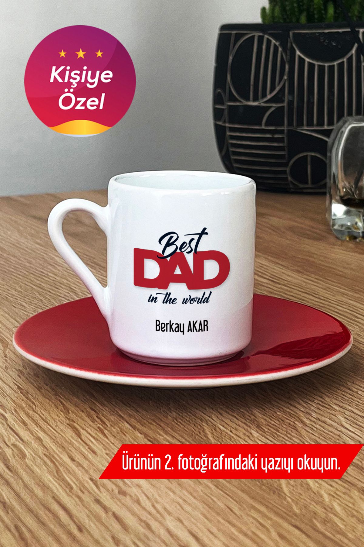 Hedizu Kişiye Özel Best Dad In The World Türk Kahvesi Fincanı Kırmızı Babaya Hediye B2P F2A