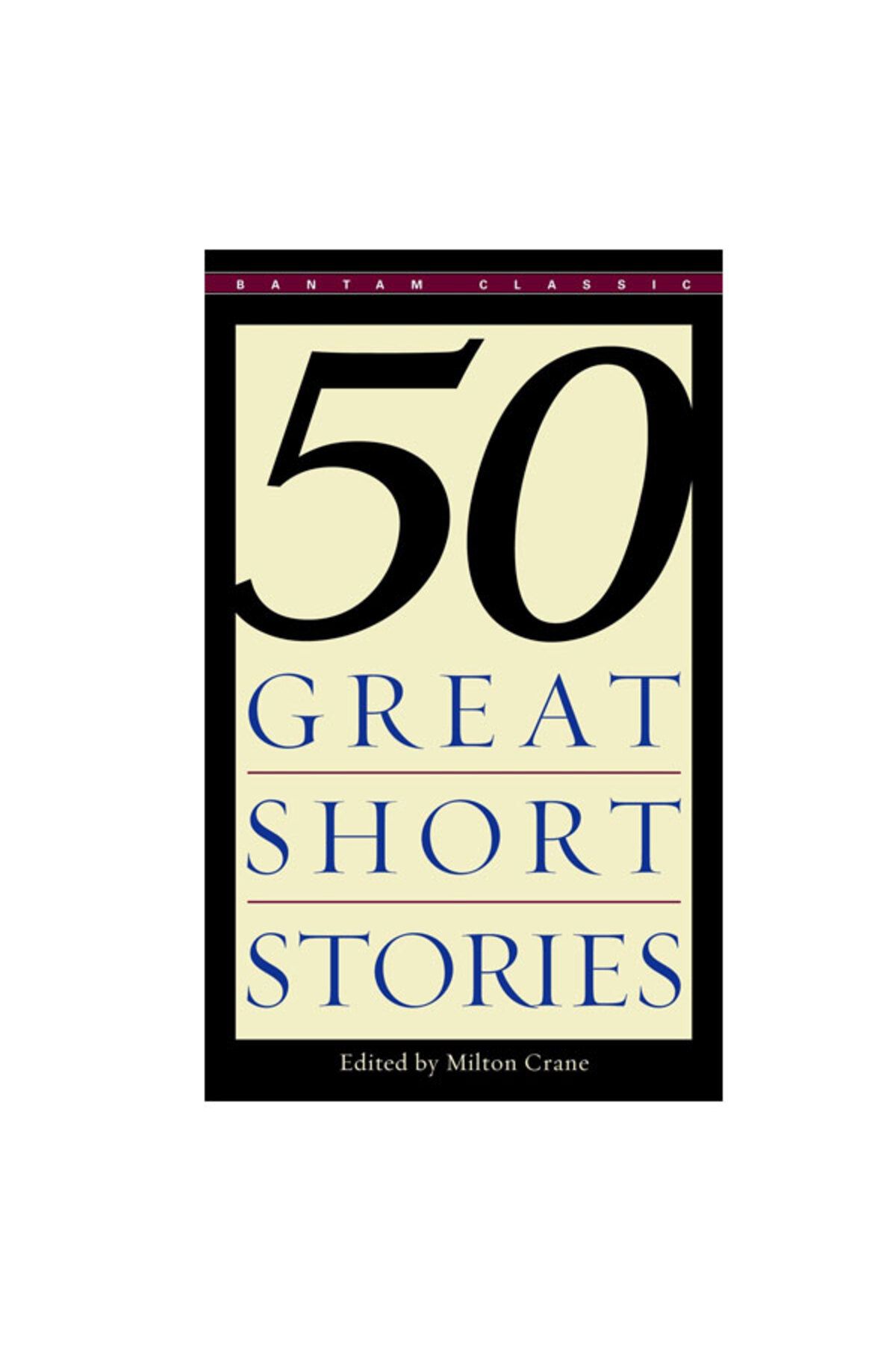 Bantam Books-Bantam Edition of 50 Great Short Stories 1