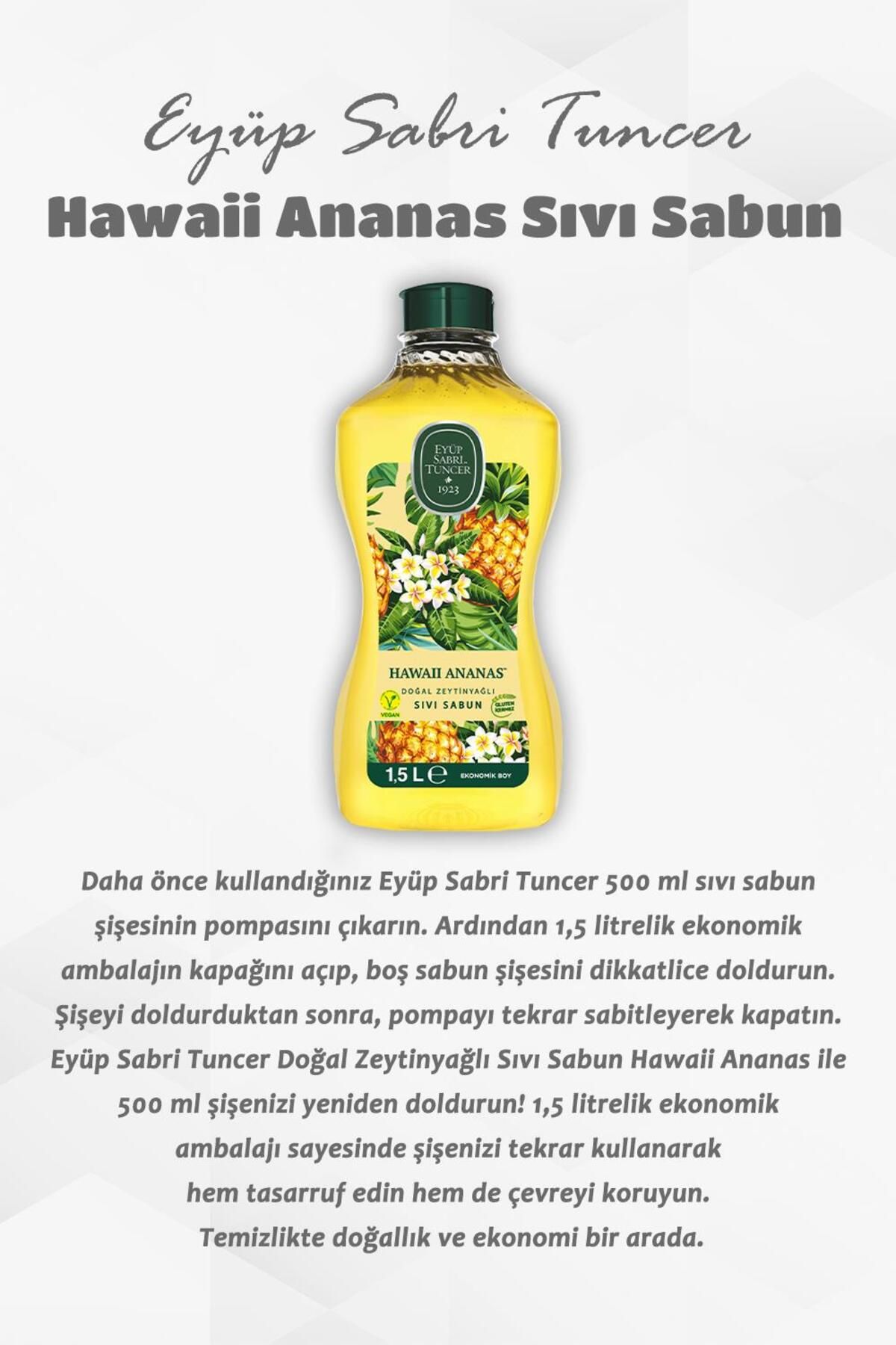 Eyüp Sabri Tuncer 16 Al 14 Öde Hawaii Ananas Sıvı Sabun 1.5 L