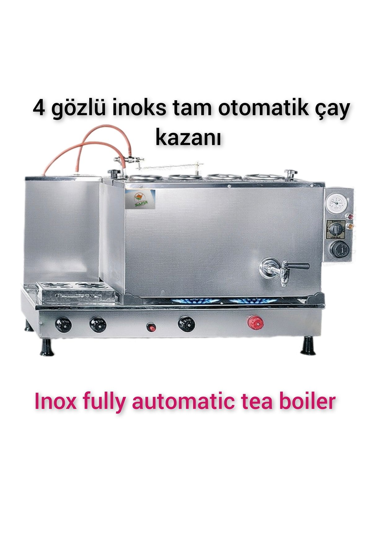 SAFİR ÇAY KAZANLARI 4 lü inoks çay kazanı Doğalgazlı CE ve GAZMER Onaylı Gaz Emniyet Kilit Sistemli Çay Semaveri