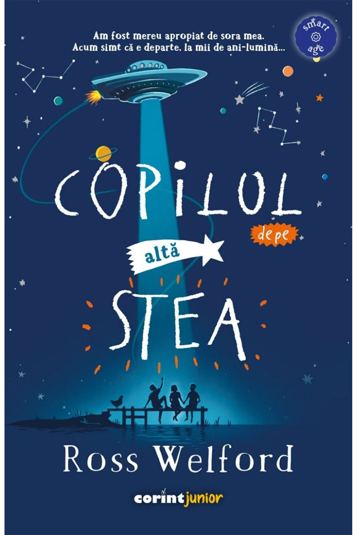 Corint Copilul De Pe Alta Stea - Ross Welford - Mărime unică