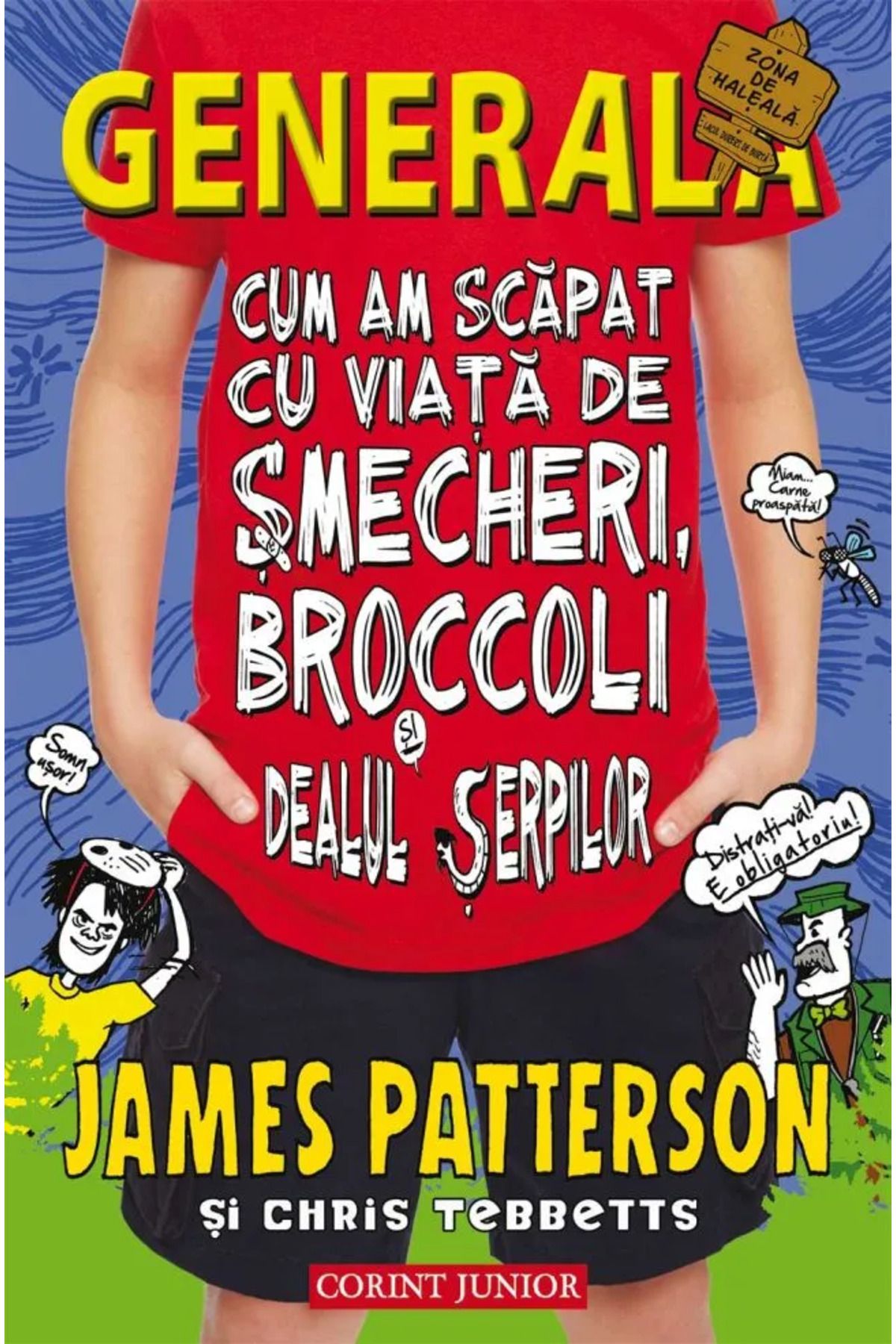 Corint-Generál. Jak jsem se vyhnul životním trikům... - James Patterson, Chris Tebbetts 1