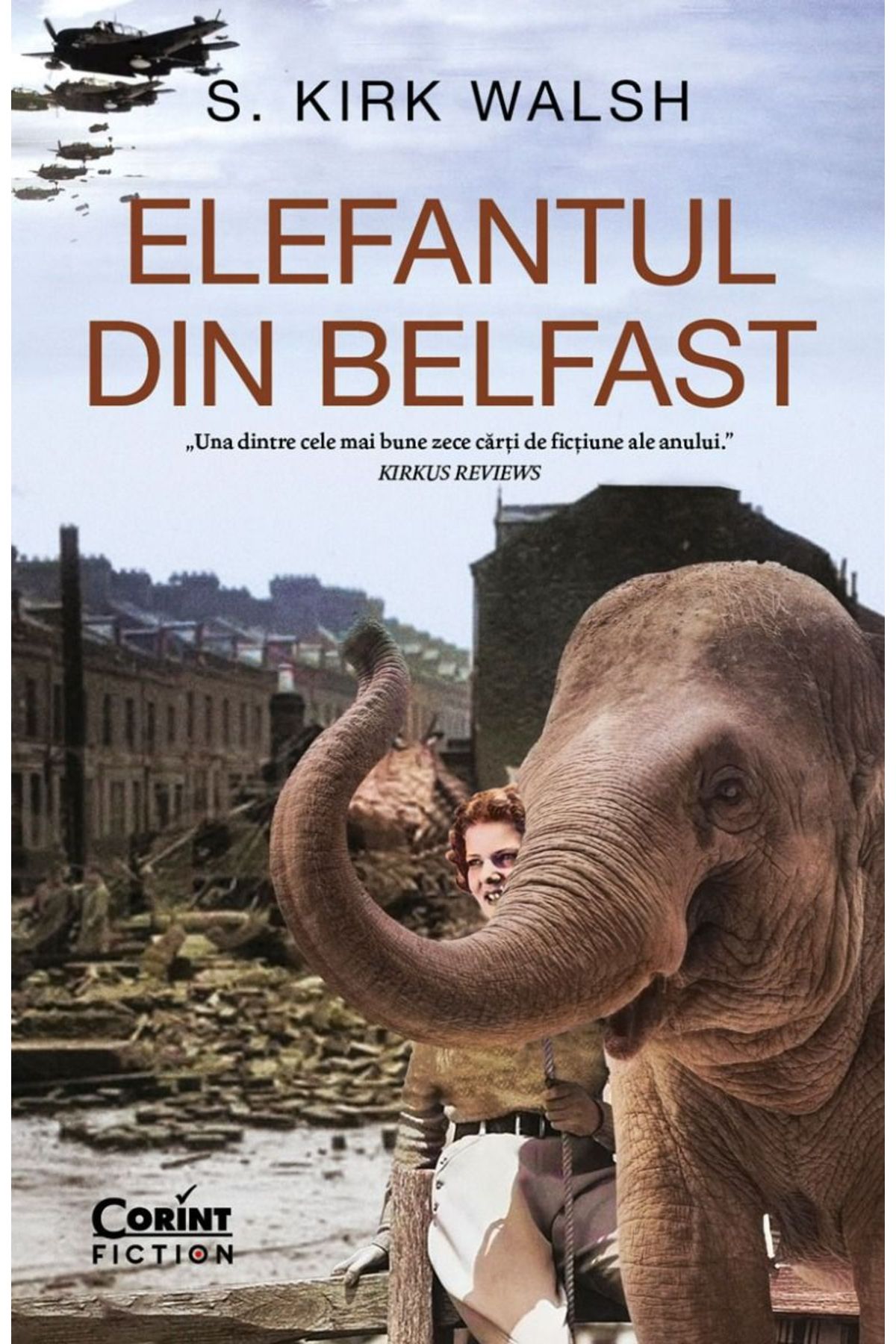 Corint Elefantul Din Belfast - S. Kirk Walsh - One Size