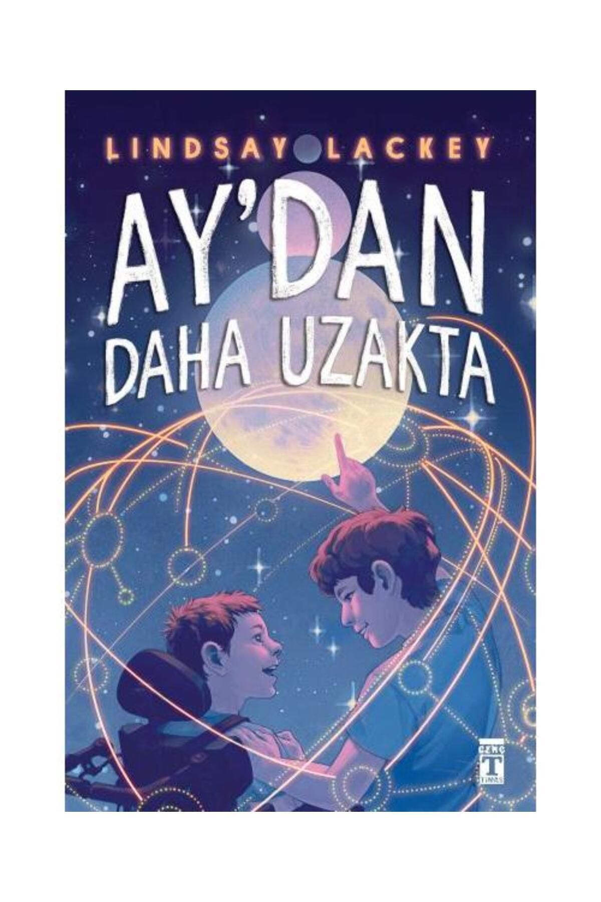 Genç Timaş Yayınları Aydan Daha Uzakta