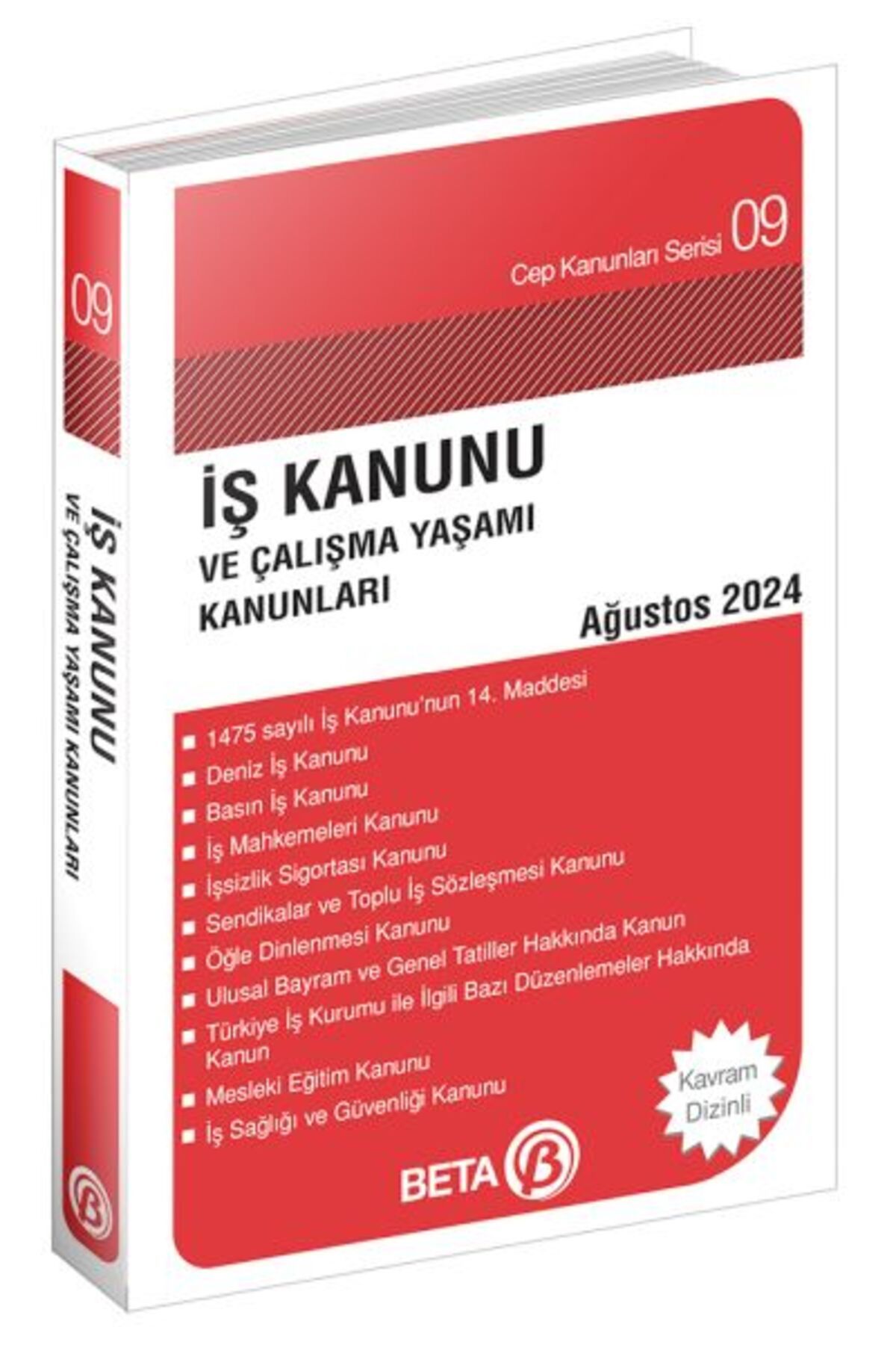 Genel Markalar Cep Kanunları Serisi 09 - İş Kanunu ve Çalışma Yaşamı Kanunları