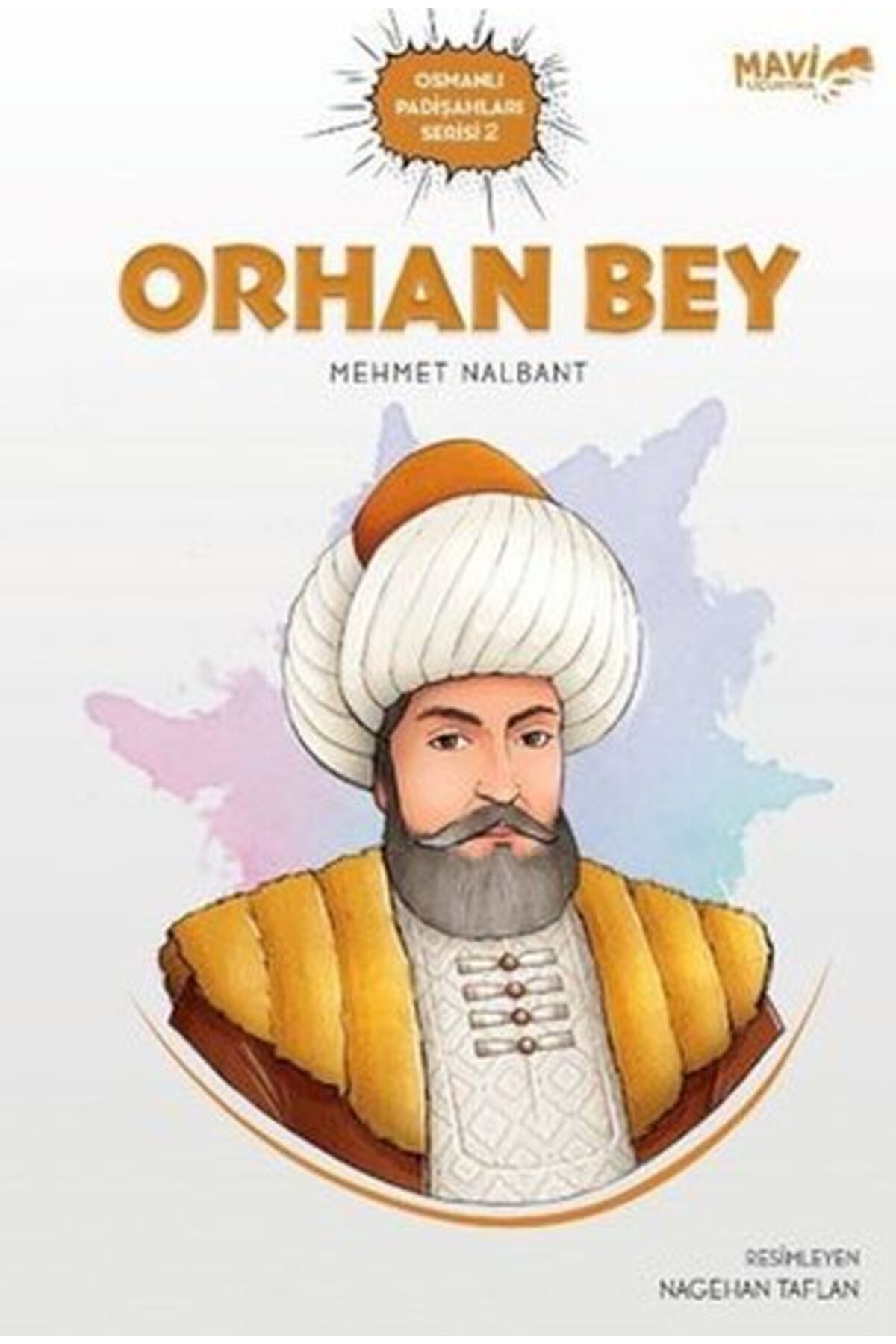 Mavi Uçurtma Yayınları Orhan Bey