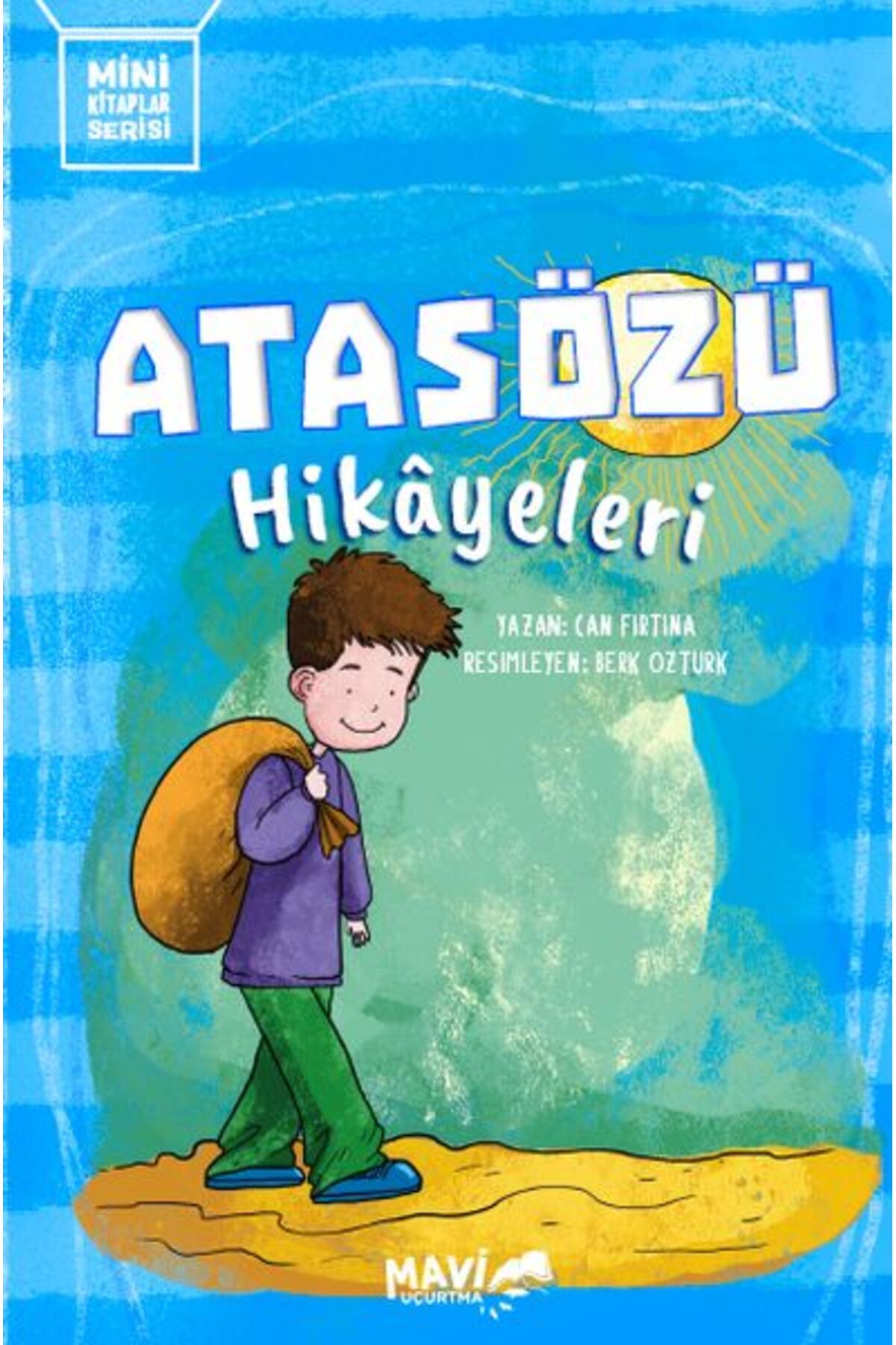 Mavi Uçurtma Yayınları Atasözü Hikayeleri
