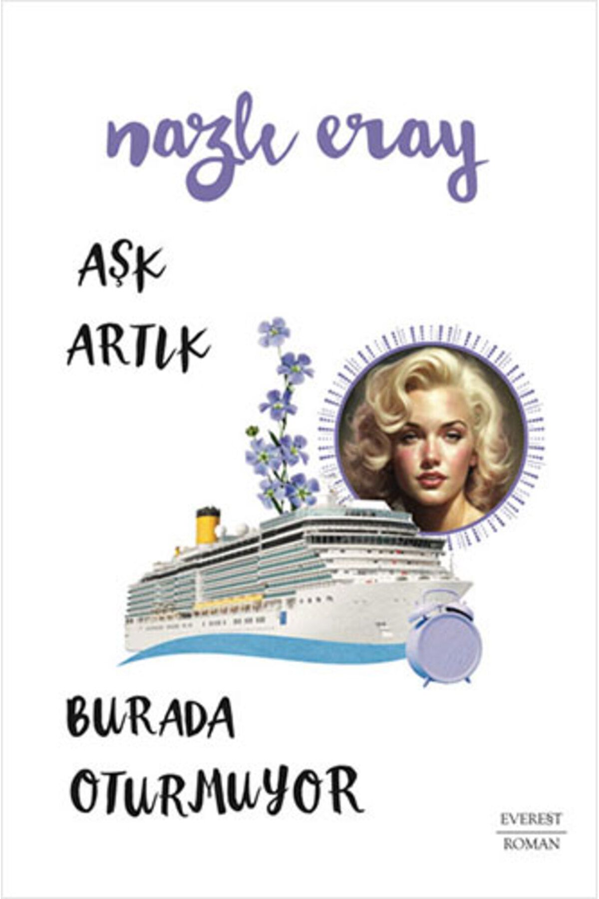Everest Yayınları Aşk Artık Burada Oturmuyor + Mırmır Osman + Okuma Sticker'ları