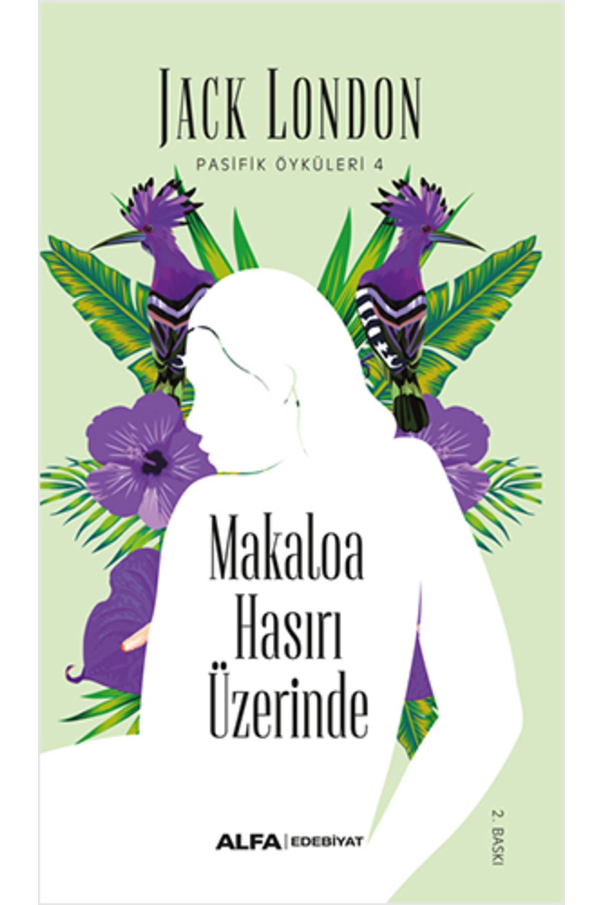 Alfa Yayınları Makaloa Hasırı Üzerinde + Güneşin Oğlu + Okuma Sticker'ları